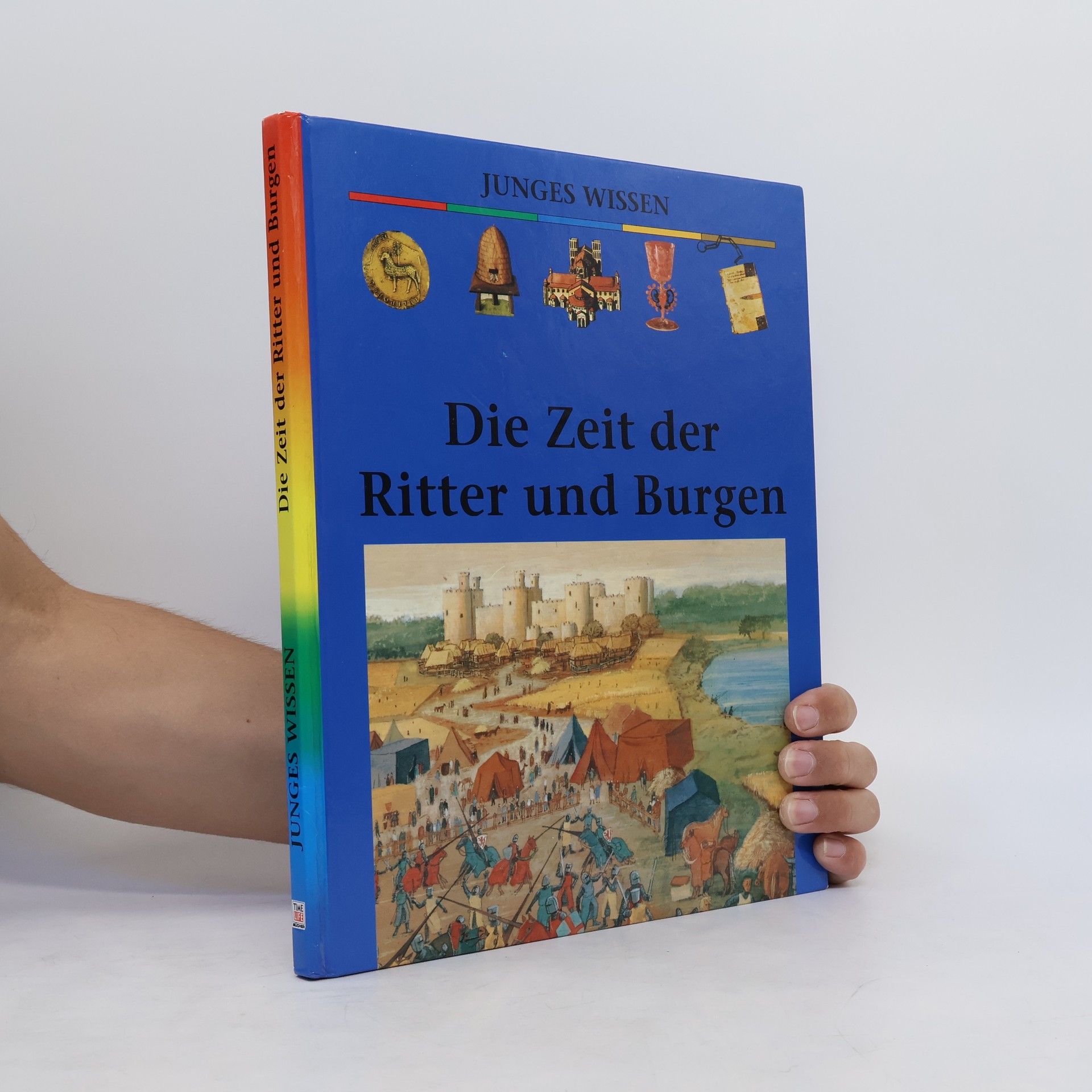 kolektiv Die zeit der Ritter und Burgen. Junges Wissen
