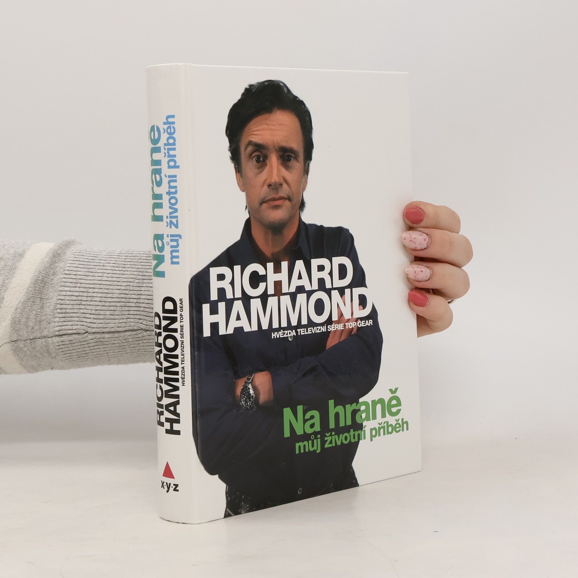 Richard Hammond Na hraně : můj životní příběh