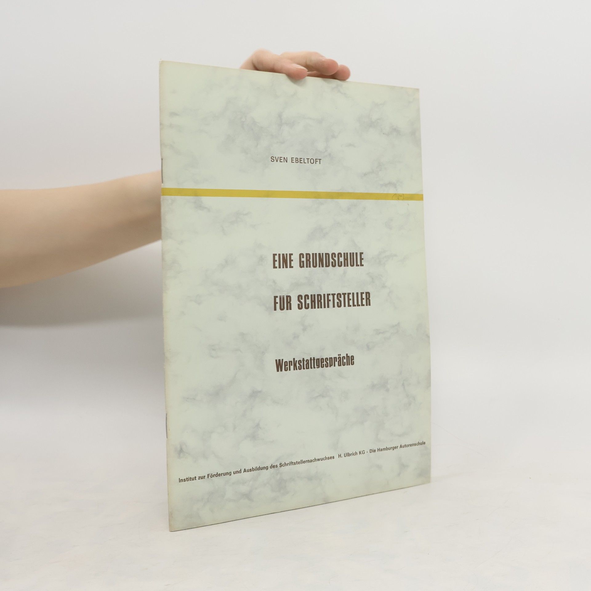 Sven Ebeltoft Die Grundschule für Schriftsteller