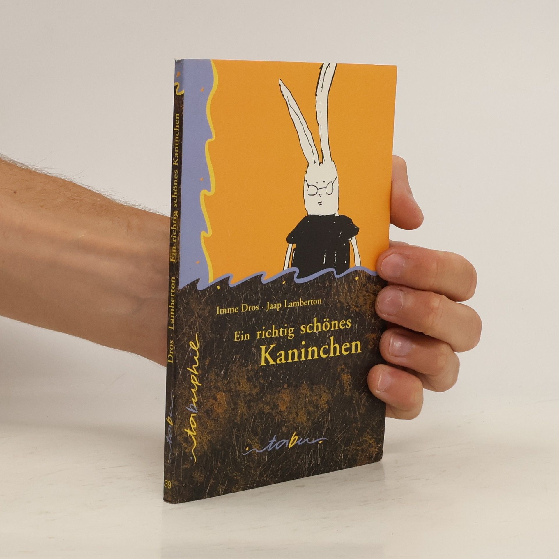 Imme Dros Ein richtig schönes Kaninchen