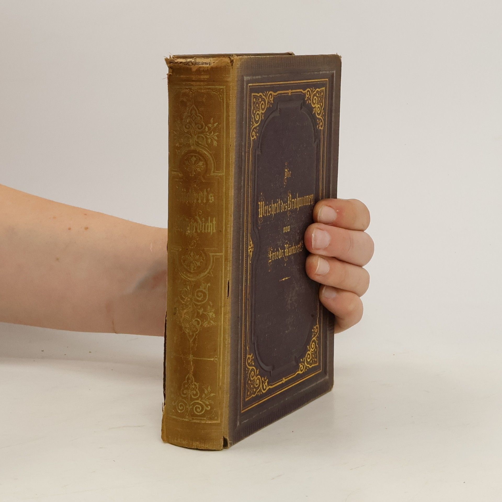 Friedrich Rückert Die Weisheit des Brahmanen