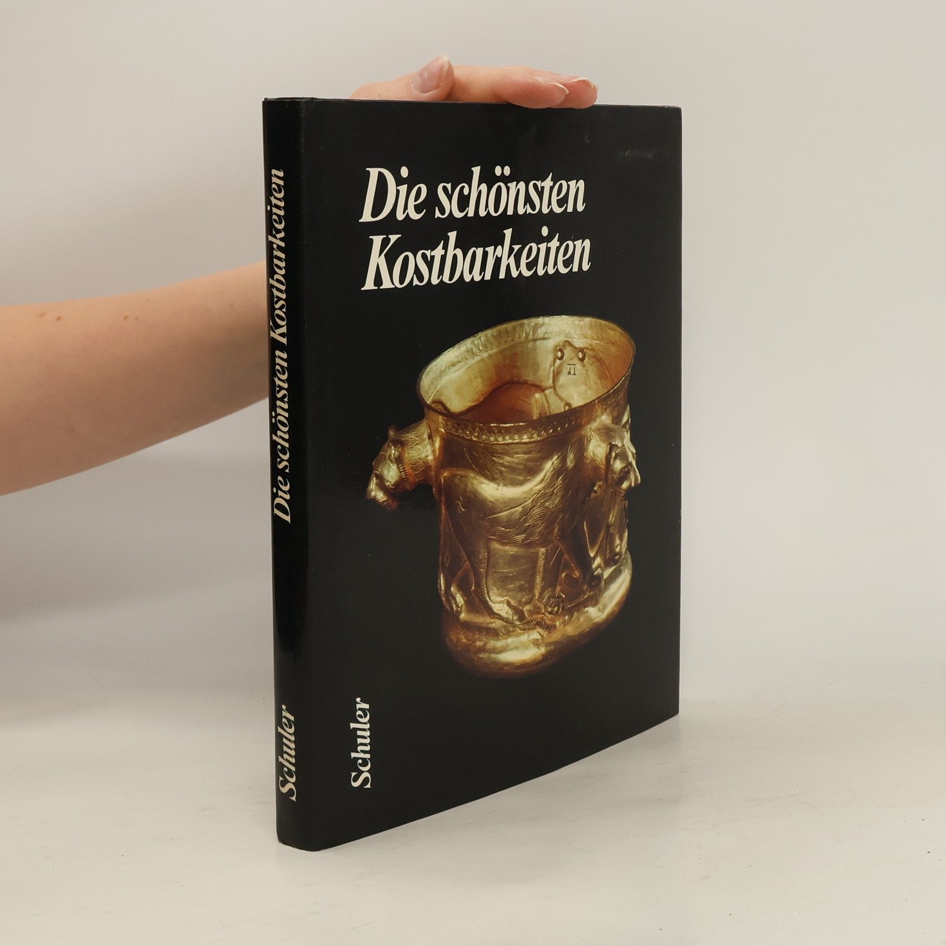 Bernhard Drewitz Die schönsten Kostbarkeiten