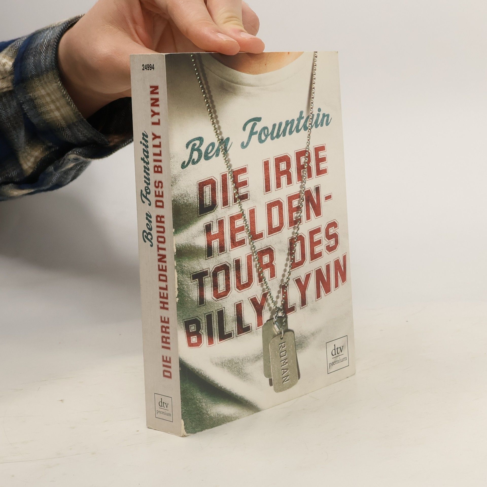Ben Fountain Die irre Heldentour des Billy Lynn