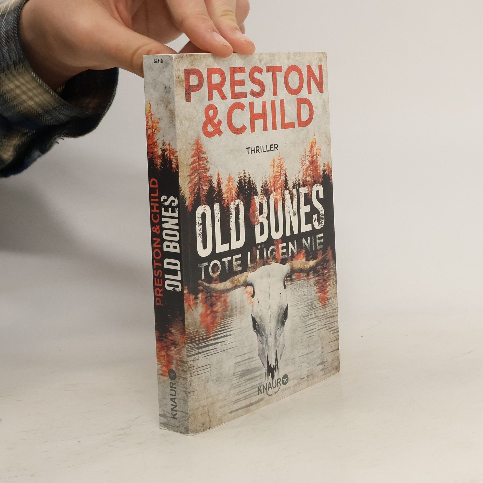 Douglas Preston Old bones - Tote lügen nie