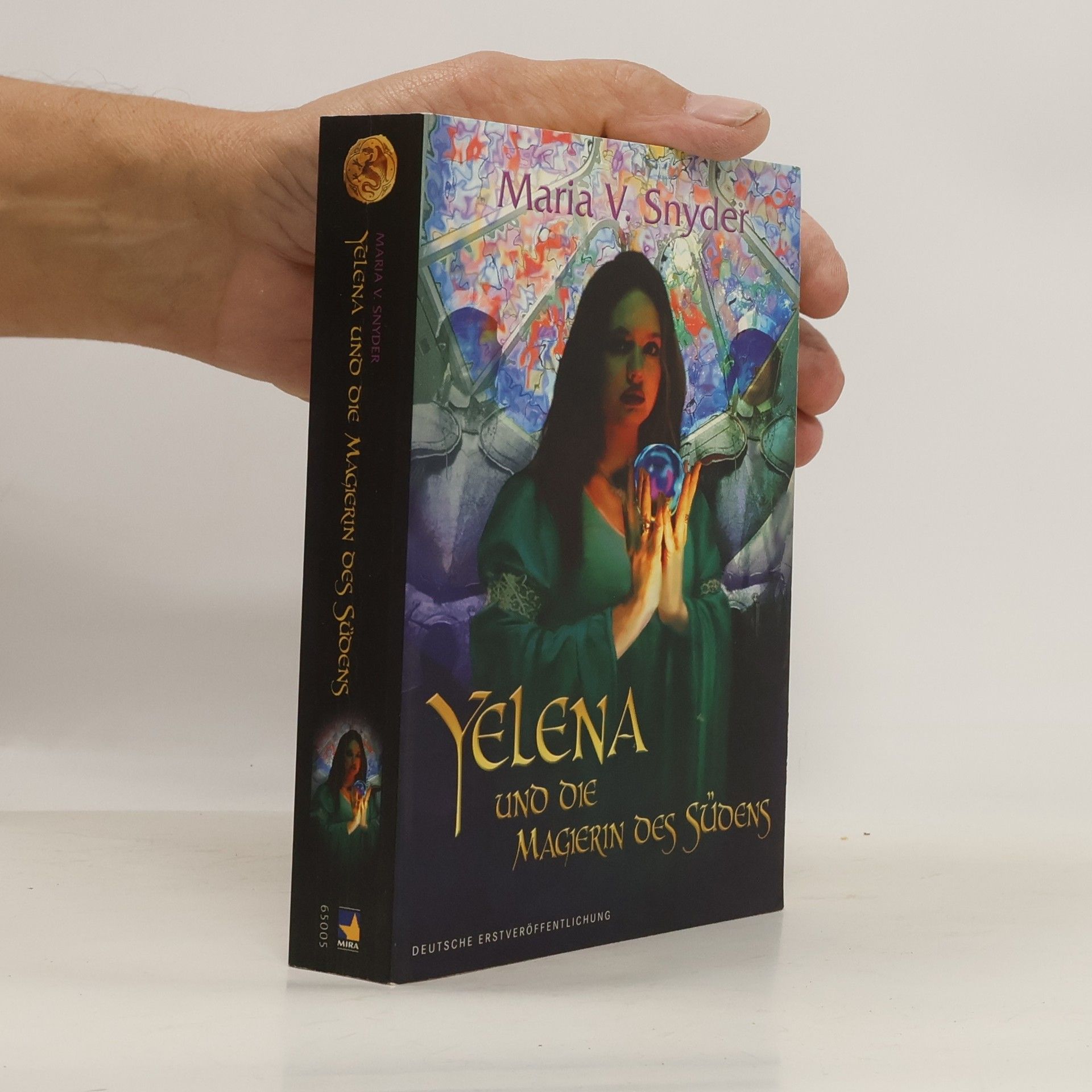 Maria V. Snyder Yelena und die Magierin des Südens
