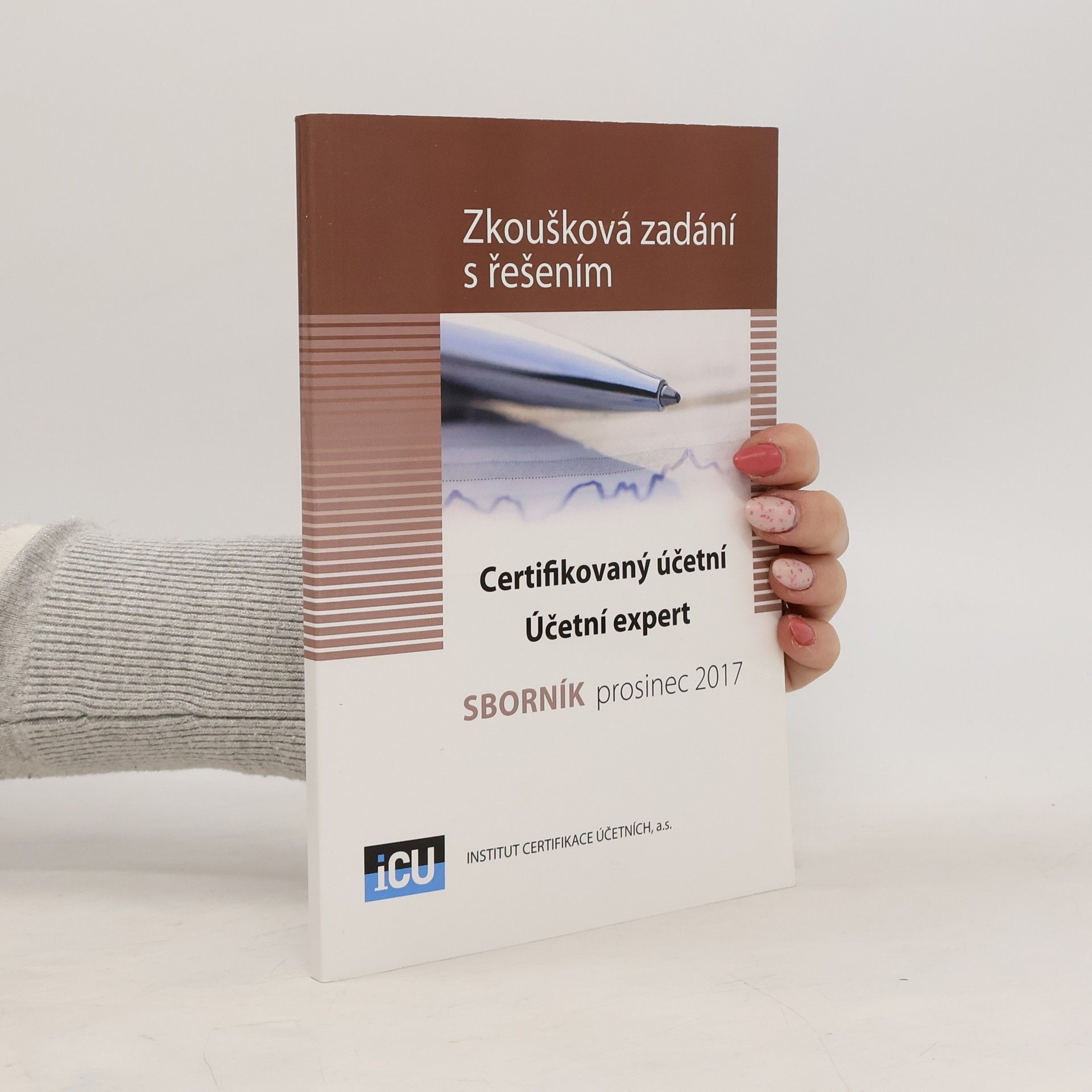 Kolektiv autorů Zkoušková zadání s řešením. Certifikovaný účetní. Účetní expert