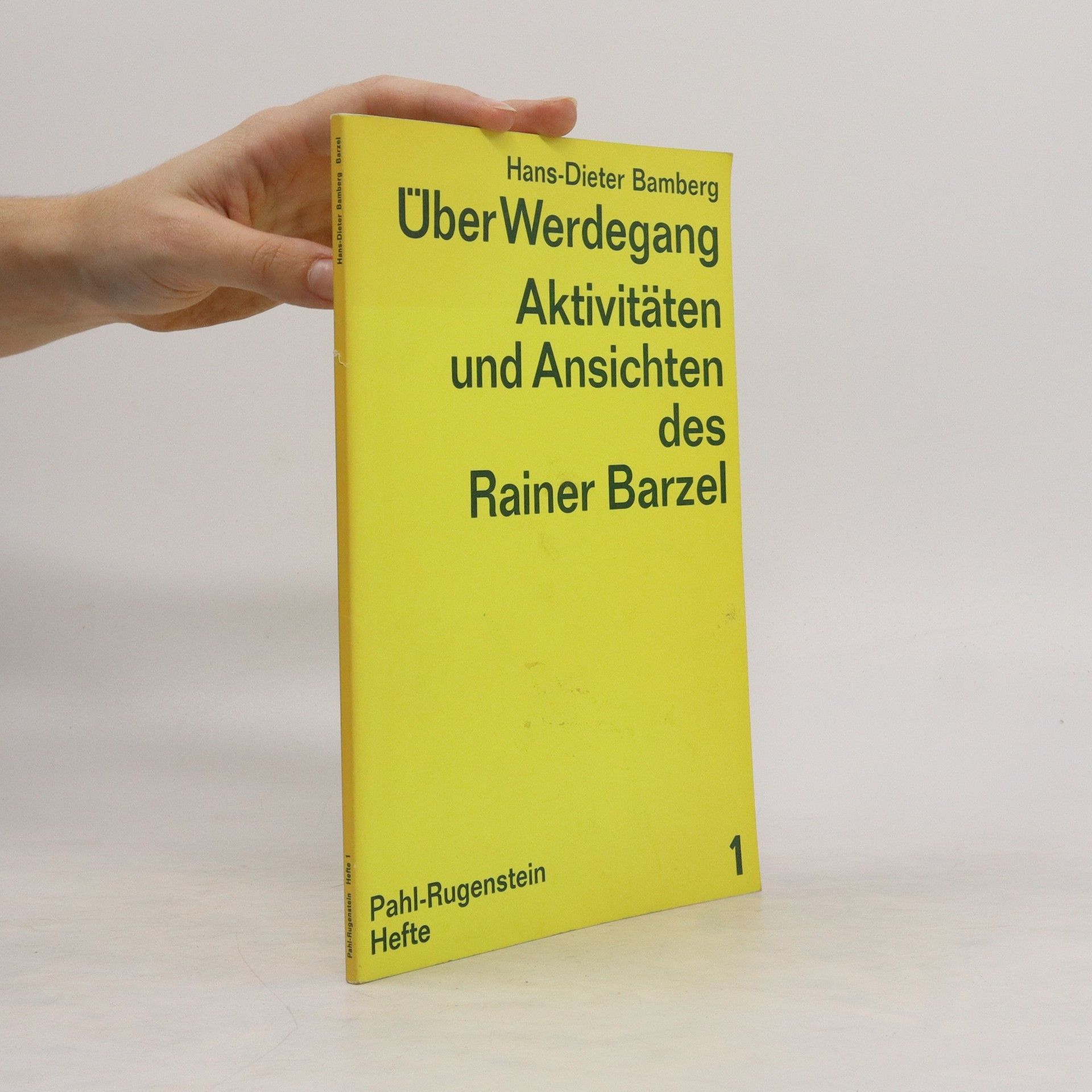 Hans Dieter Bamberg Über Werdegang, Aktivitäten und Ansichten des Rainer Barzel 1