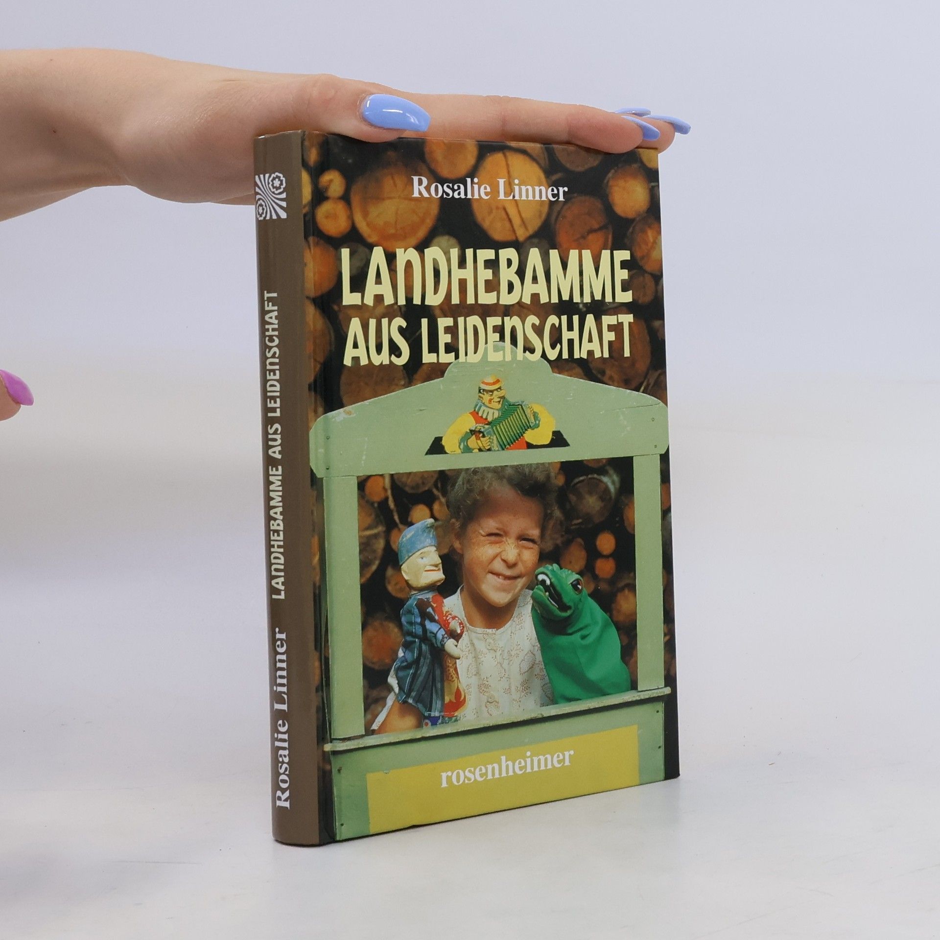Rosalie Linner Landhebamme aus Leidenschaft