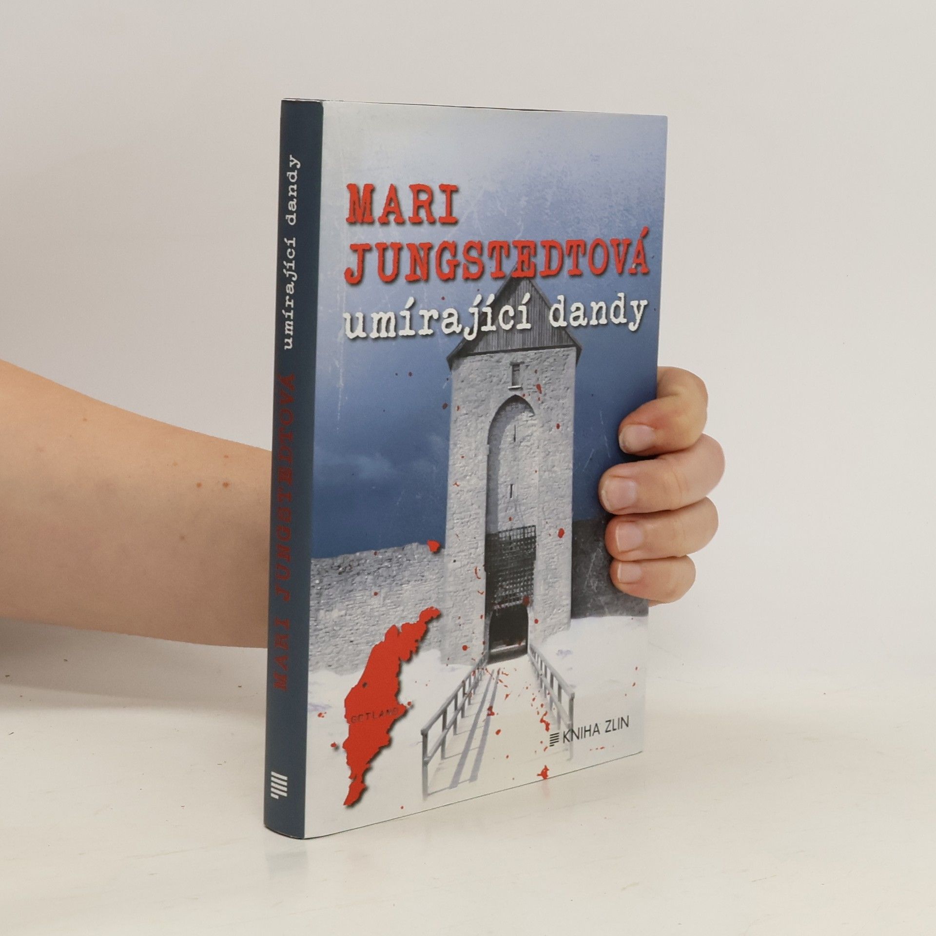 Mari Jungstedt Umírající dandy