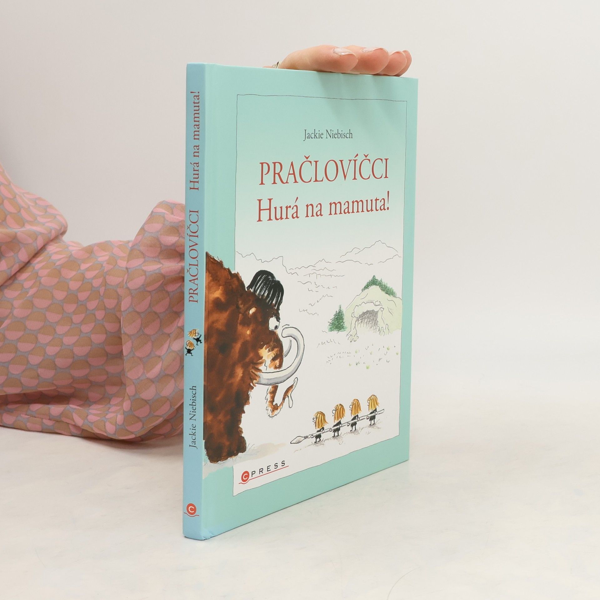 Jackie Niebisch Pračlovíčci - Hurá na mamuta!
