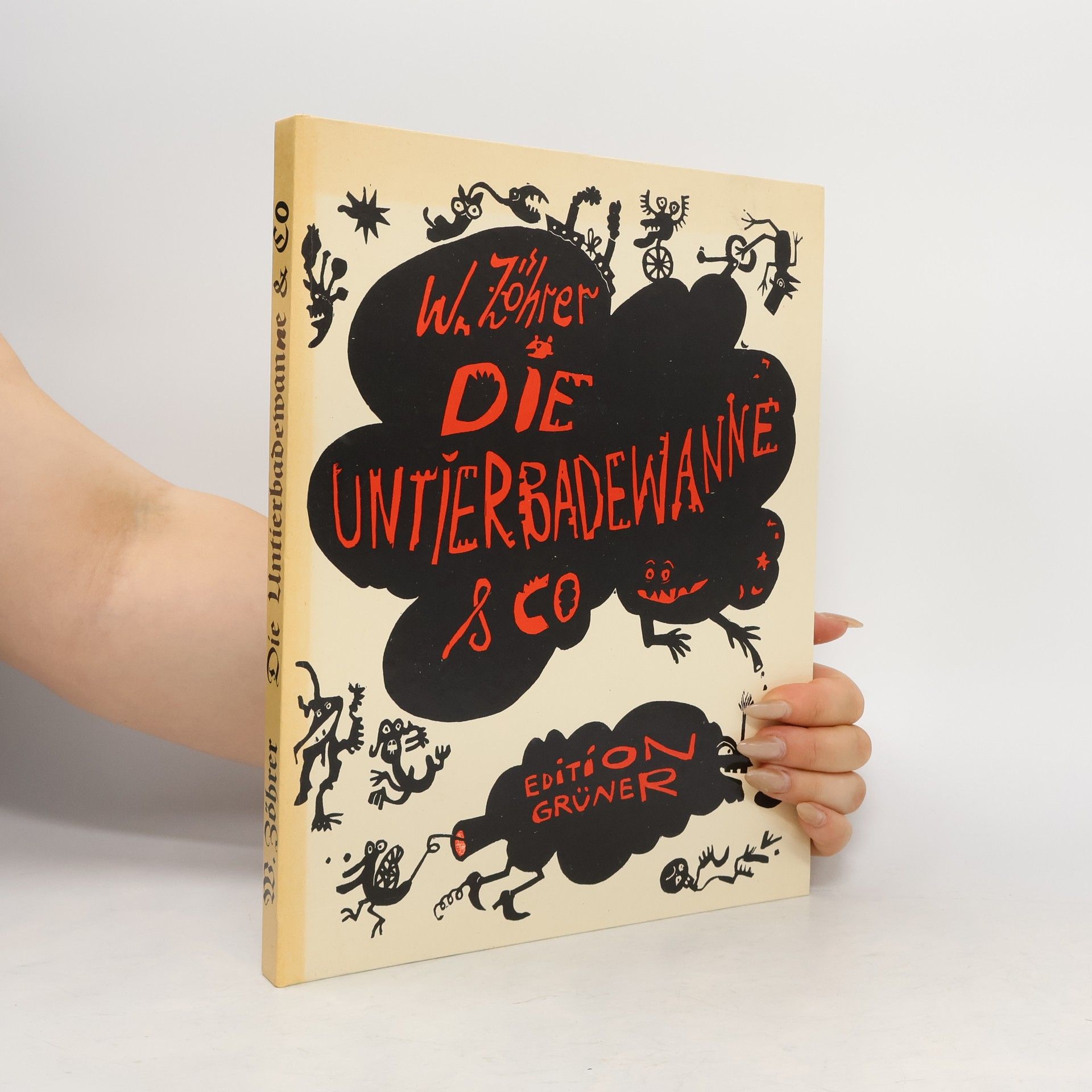 Wolfgang Zöhrer Die Untierbadewanne und Co