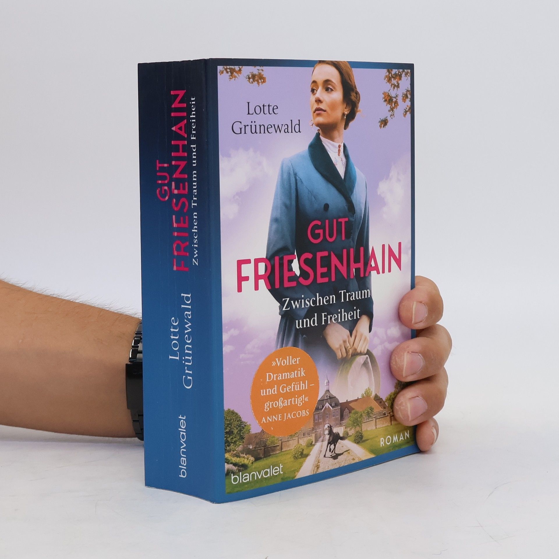 Lotte Grünewald Gut Friesenhain - Zwischen Traum und Freiheit