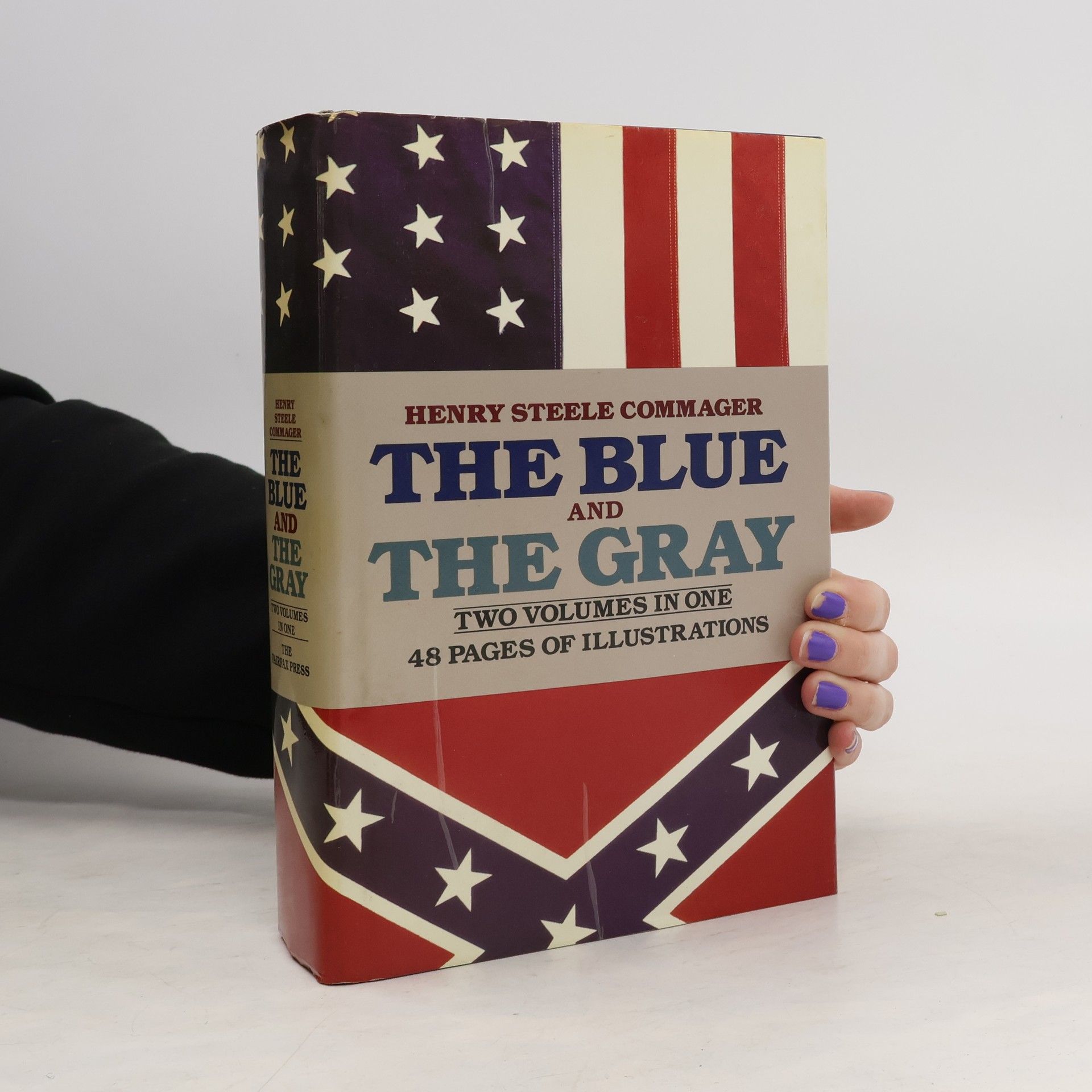 Henry Steele Commager The Blue and the Gray
