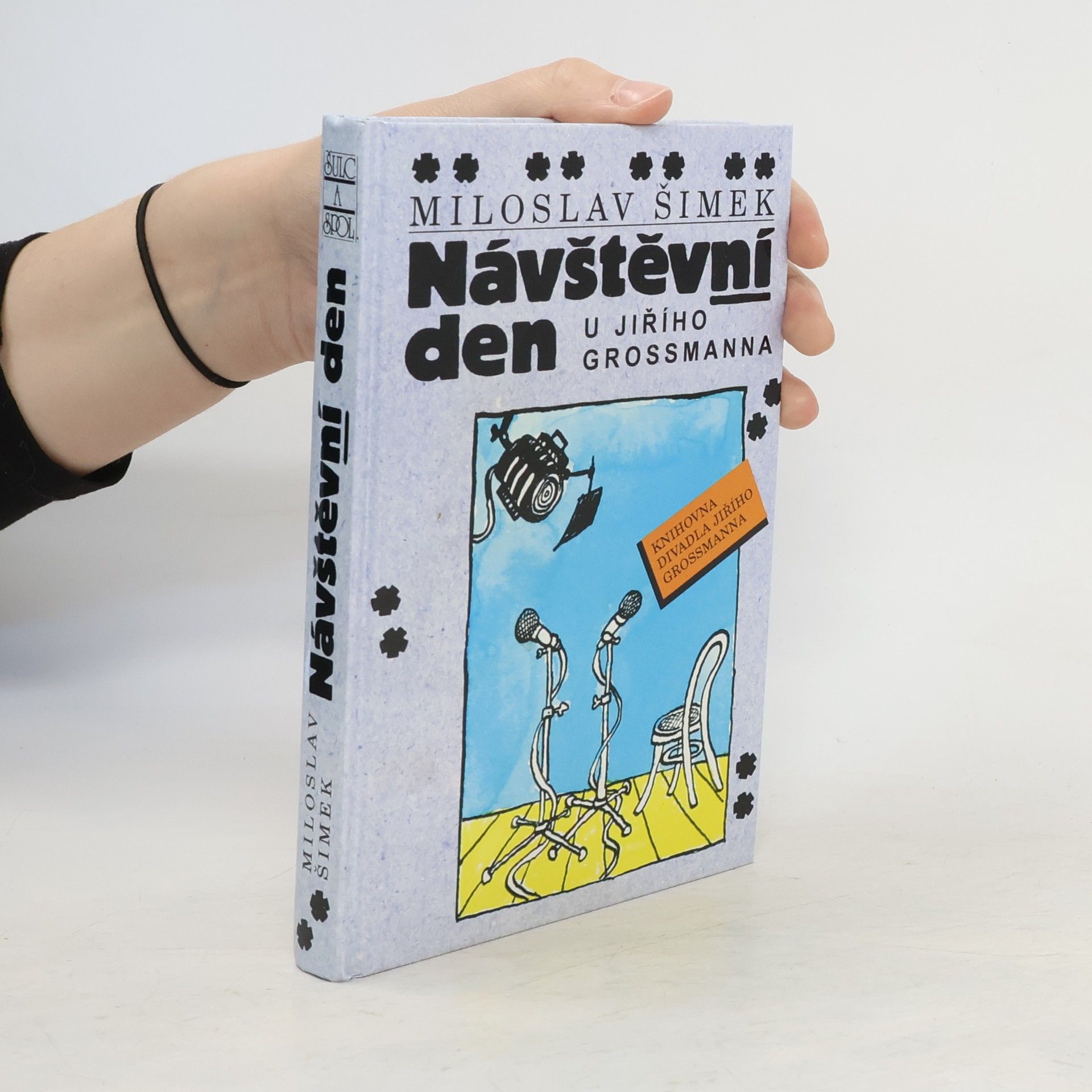 Miloslav Šimek Návštěvní den u Jiřího Grossmanna