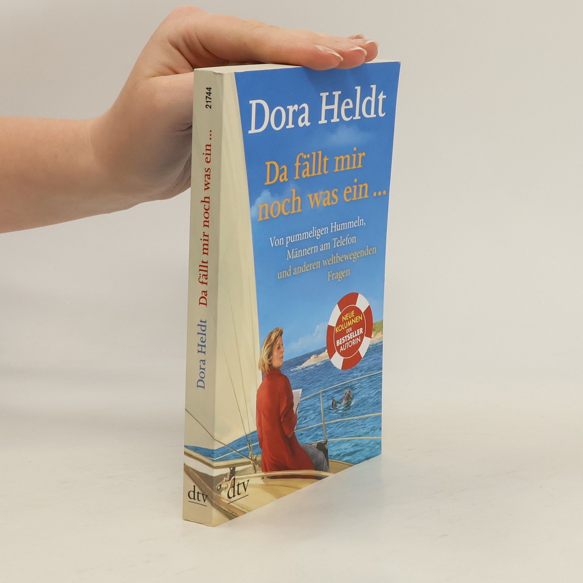 Dora Heldt Da fällt mir noch was ein …