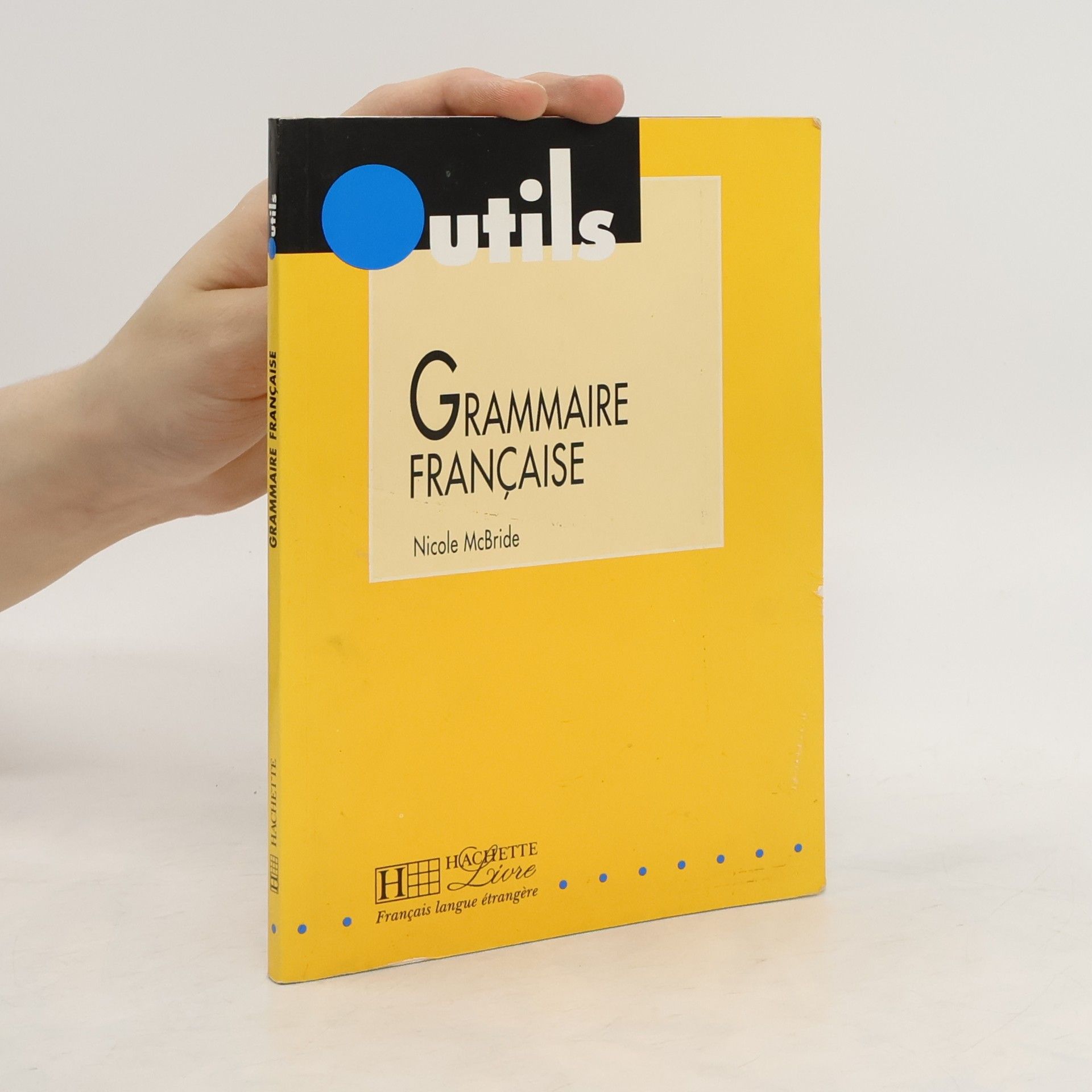 Nicole McBride Grammaire française
