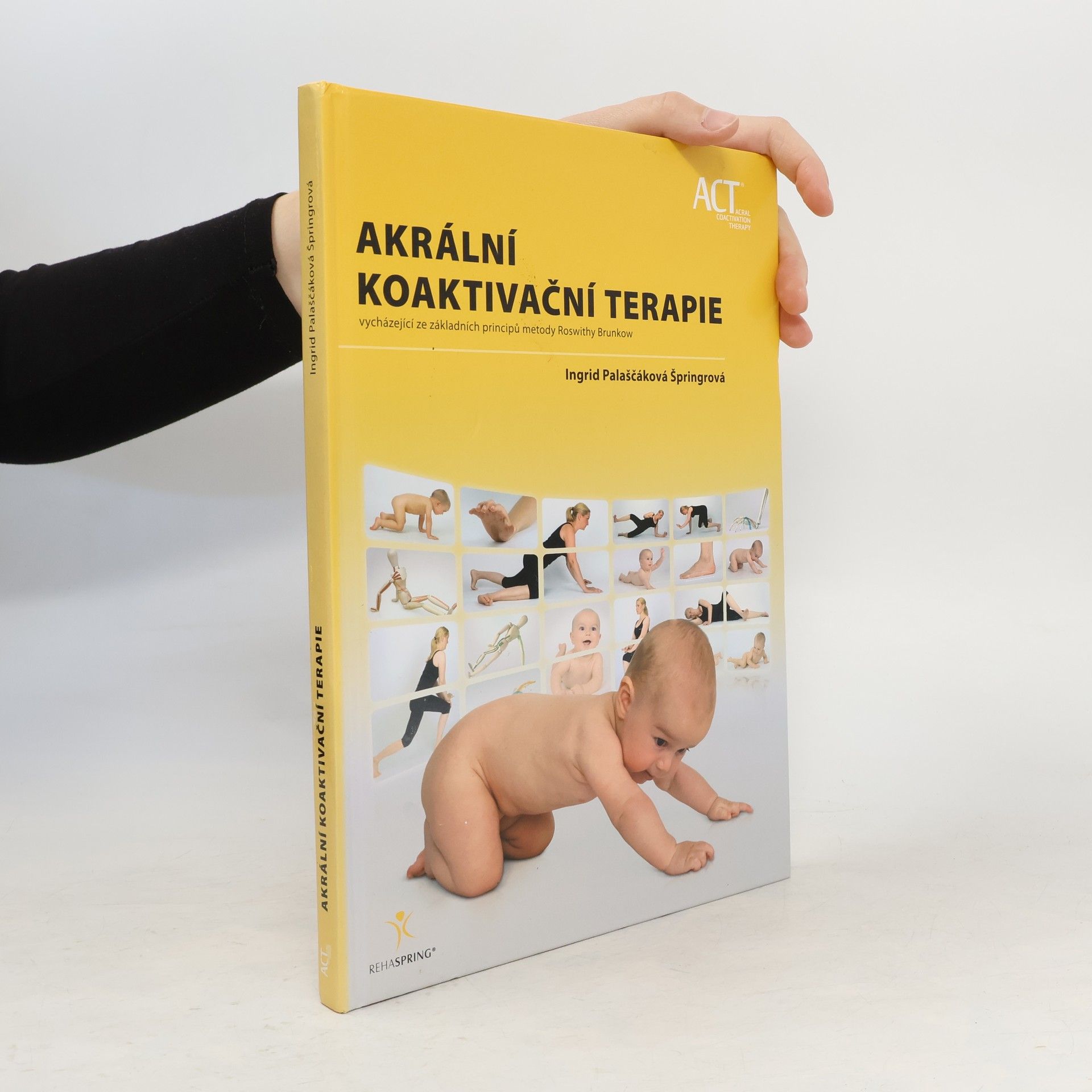 Ingrid Palaščáková Špringrová Akrální koaktivační terapie