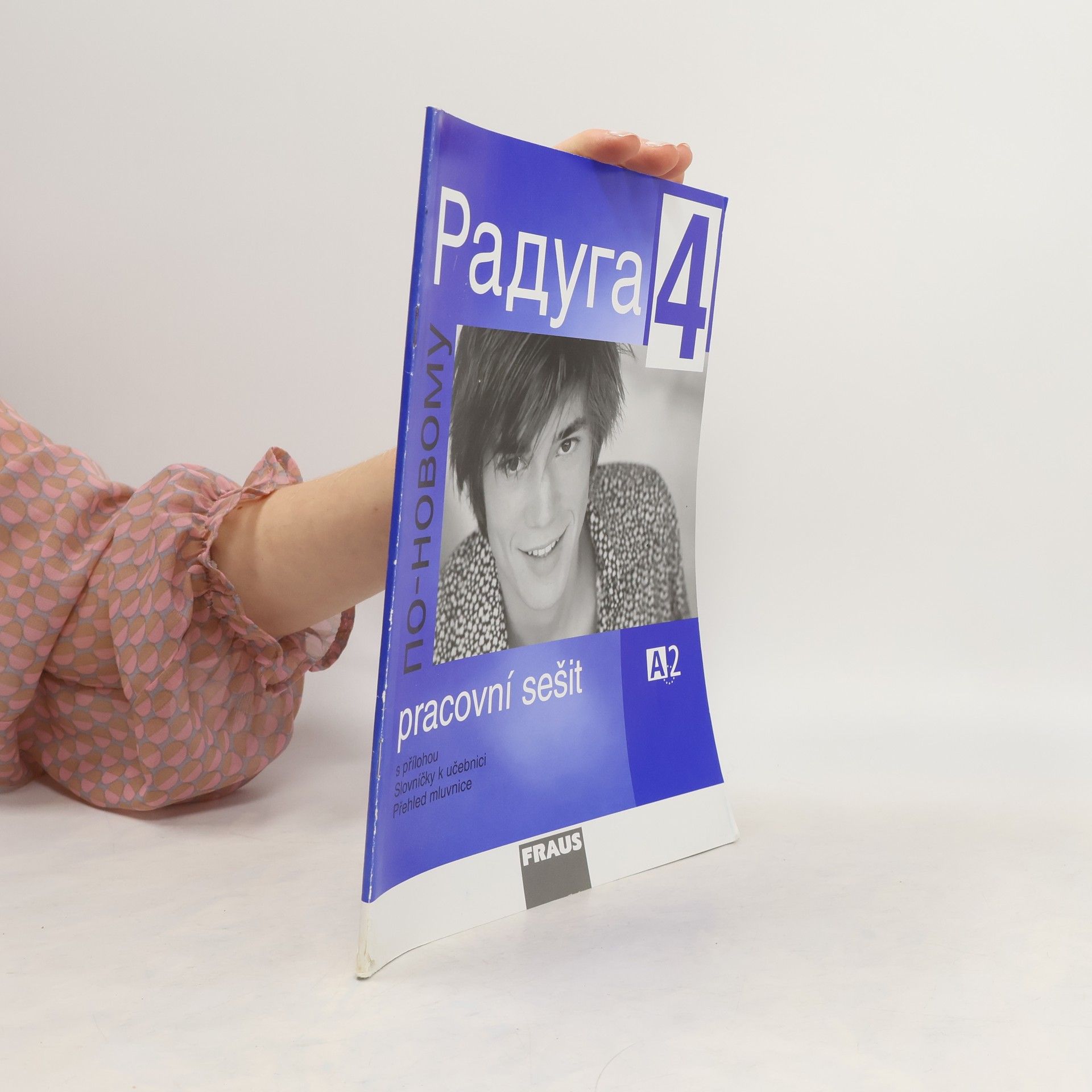 kolektiv Raduga po-novomu 4-  Pracovní sešit