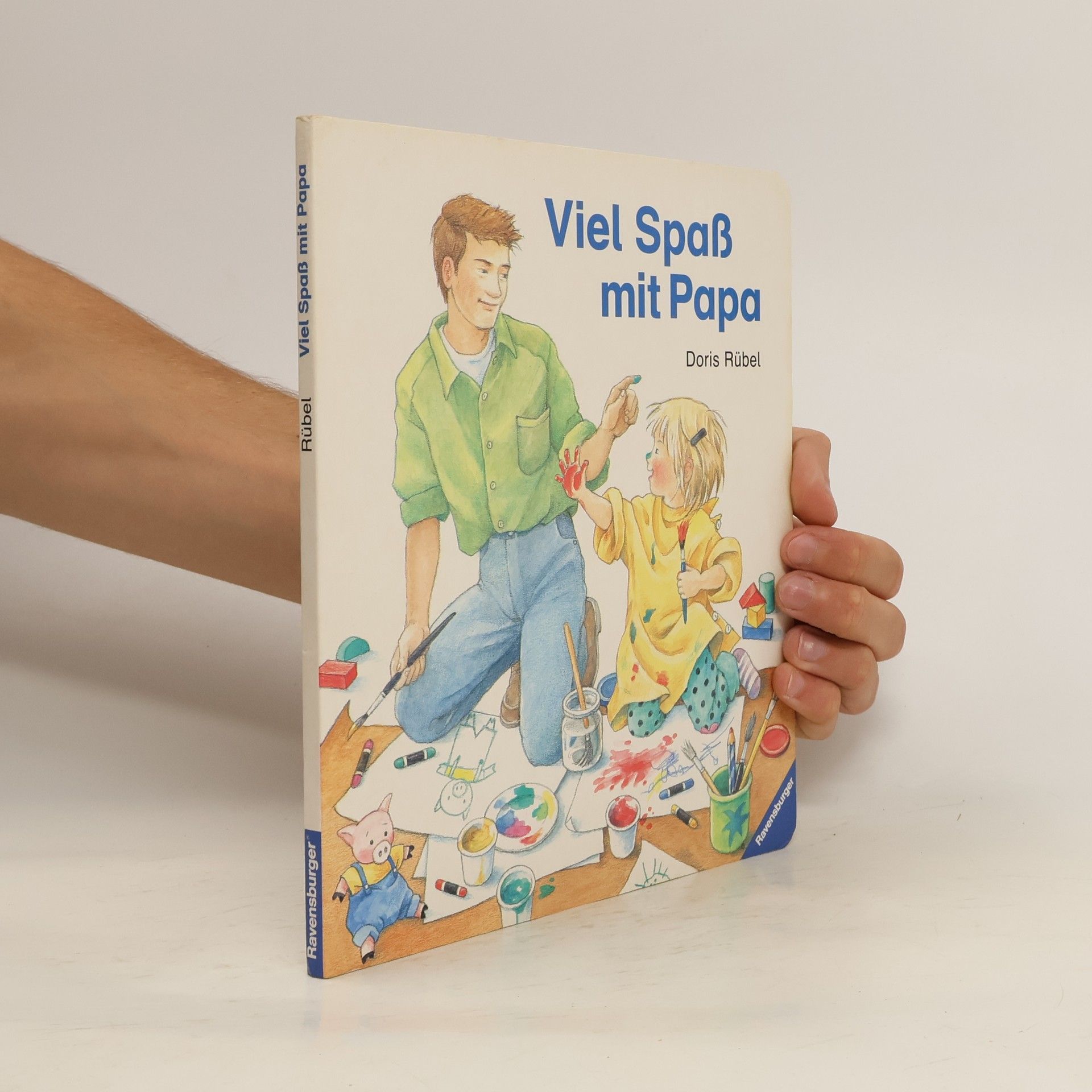 Doris Rübel Viel Spass mit Papa