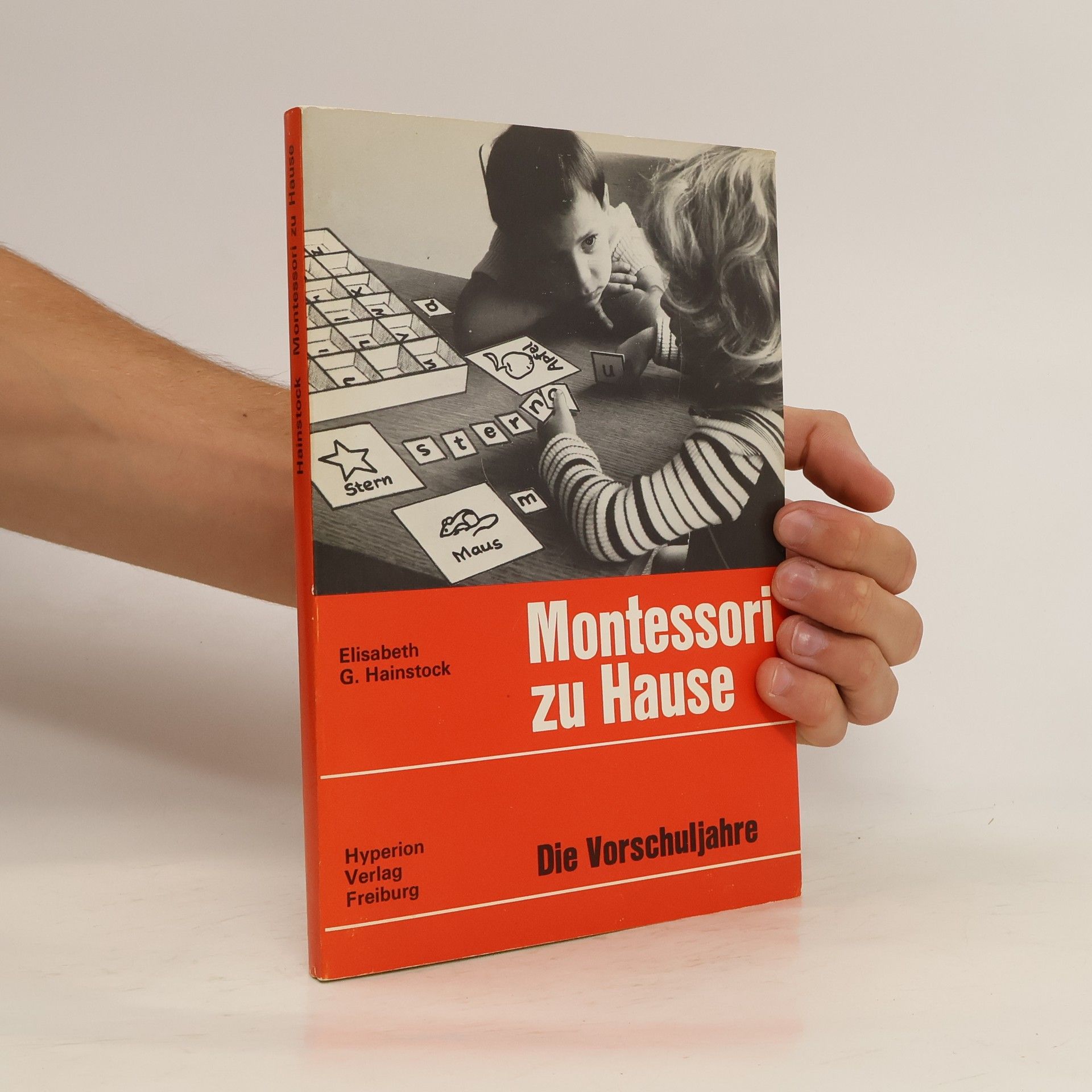 Elisabeth G. Haistock Montessori zu Hause