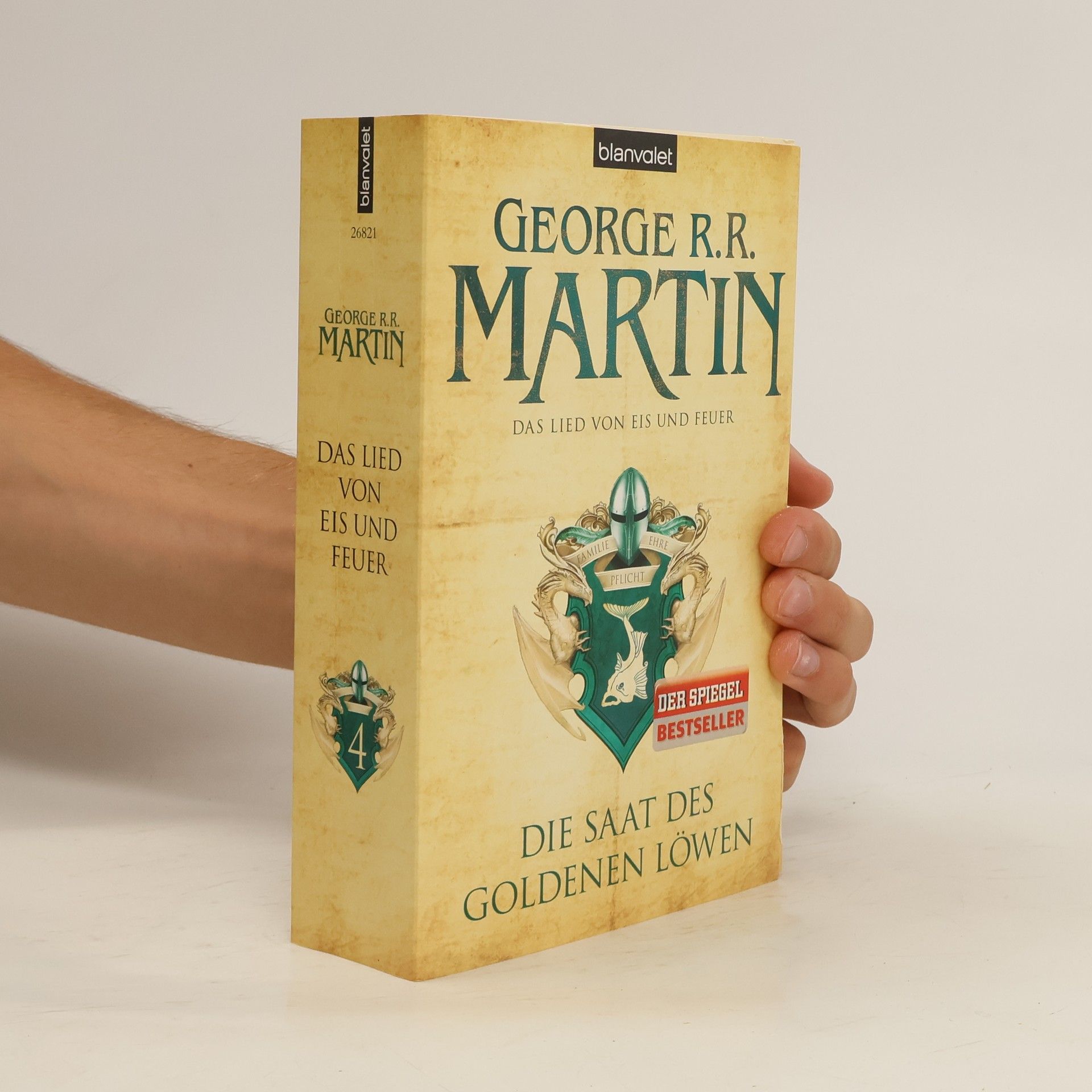 George R. R. Martin Die saat des goldenen löwen (Das lied von eis und feuer 4)