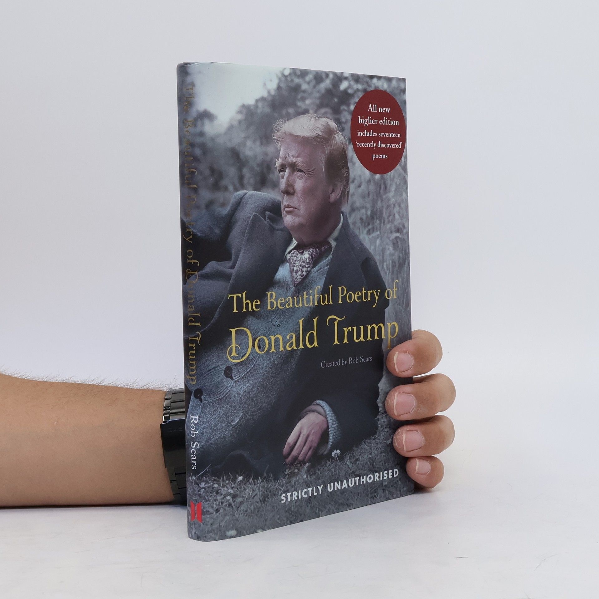 Rob Sears The Beautiful Poetry of Donald Trump