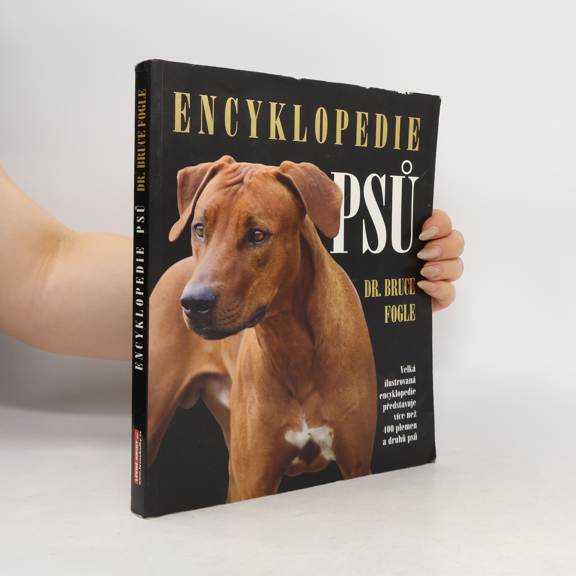 Bruce Fogle Encyklopedie psů