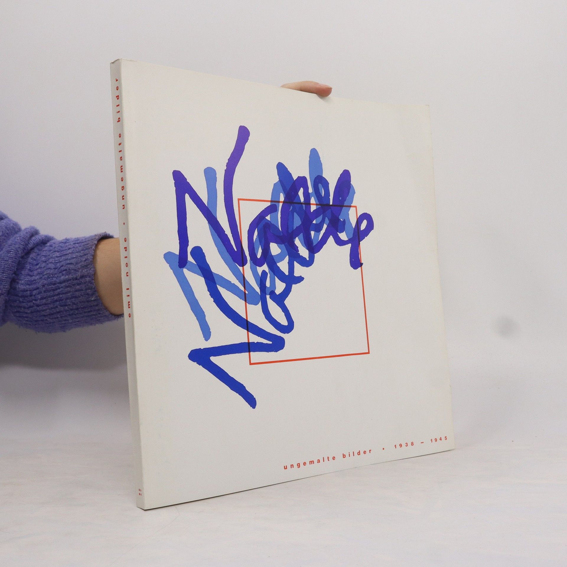 Emil Nolde Ungemalte Bilder 1938-1945