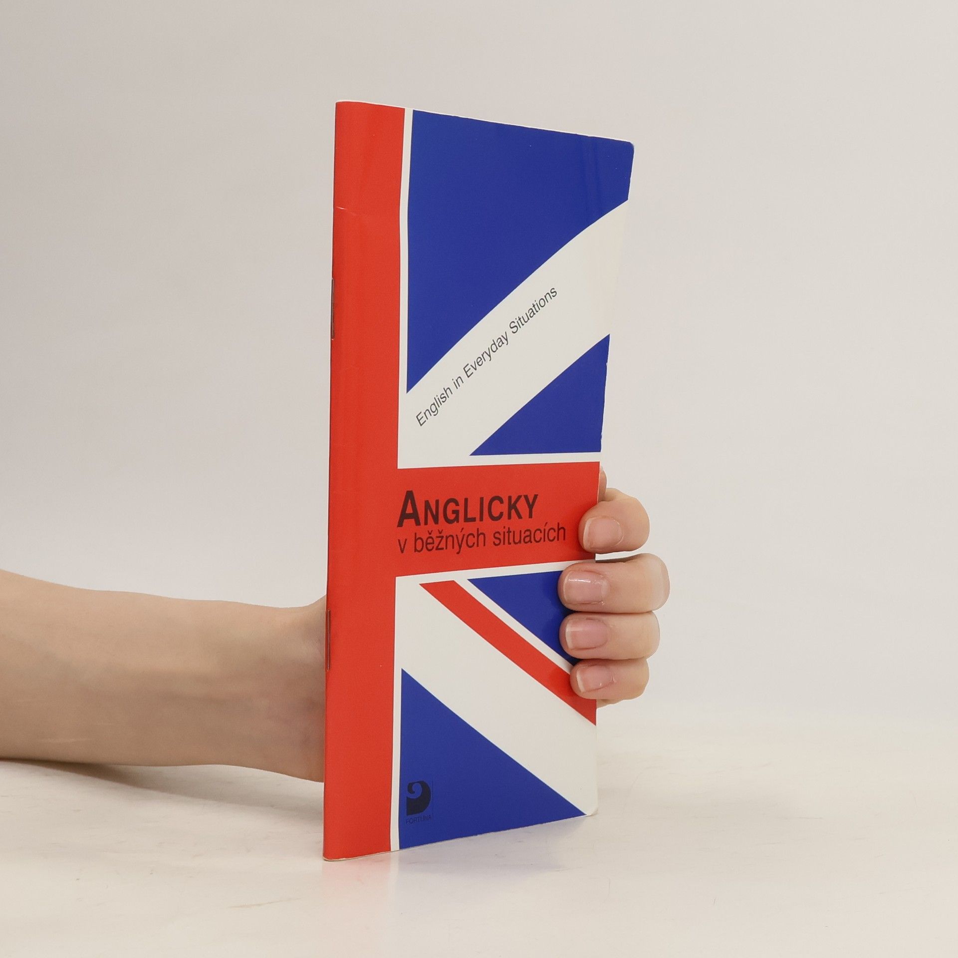 Jitka Krejčíková English in everyday situations = Anglicky v běžných situacích