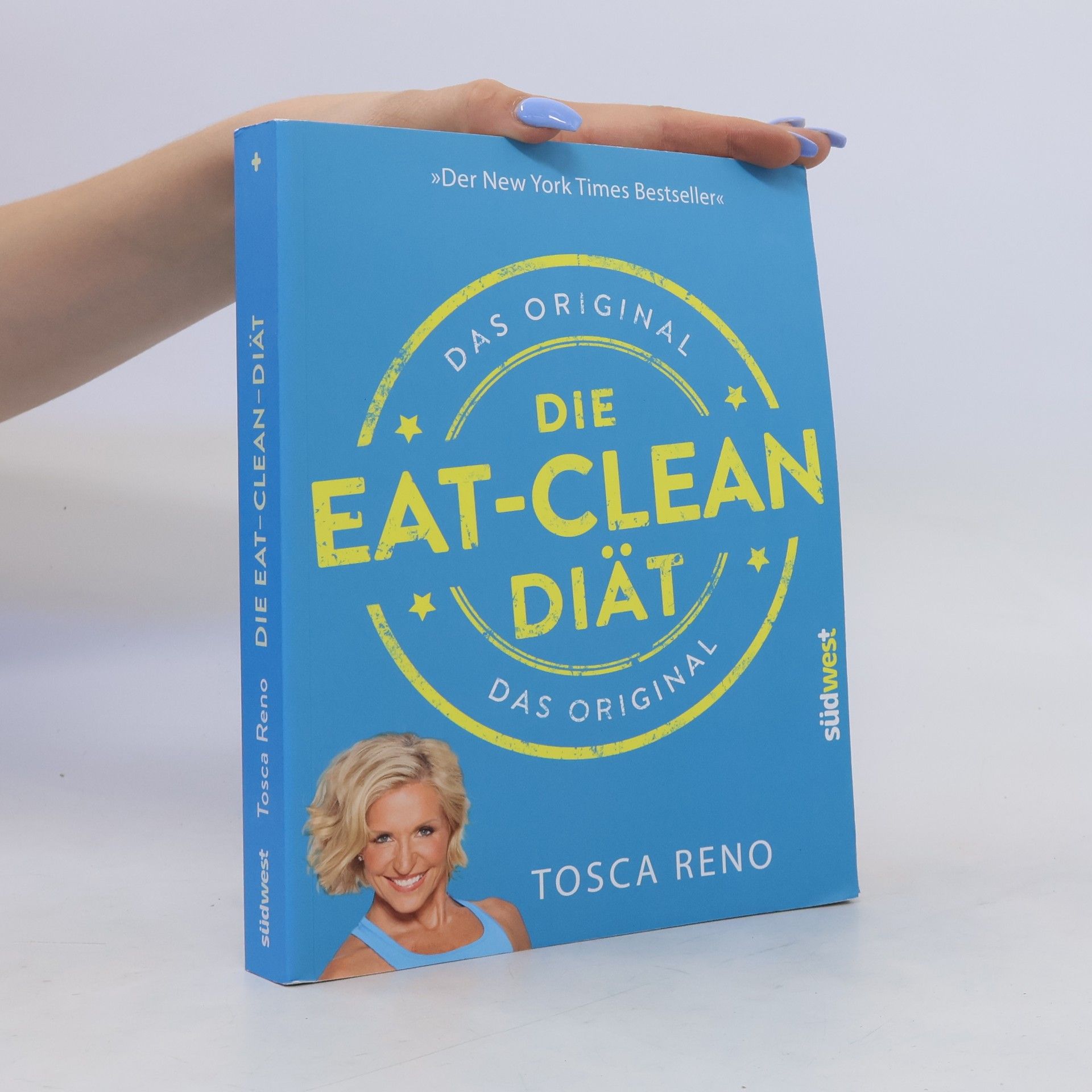 Tosca Reno Die Eat-Clean Diät