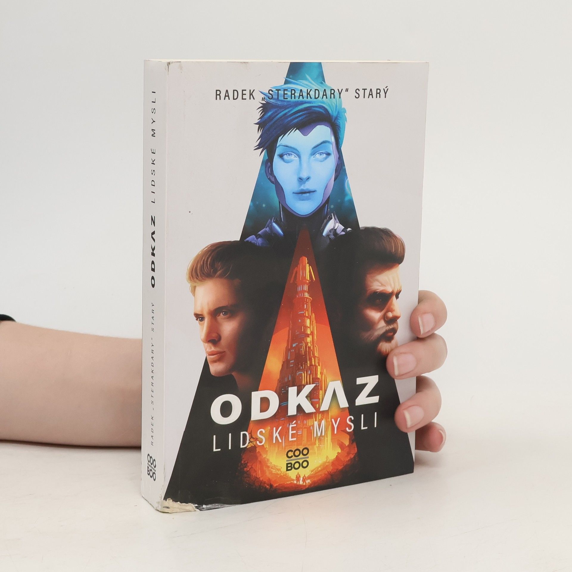 Radek Starý Odkaz lidské mysli