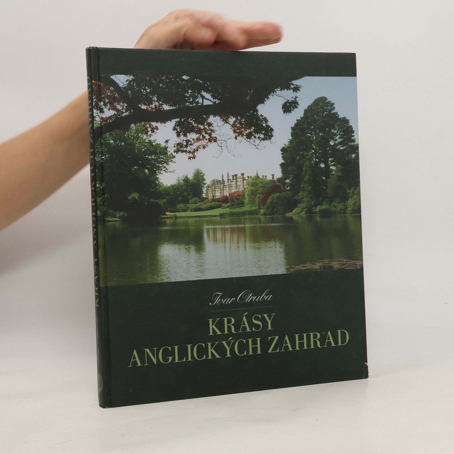 Ivar Otruba Krásy anglických zahrad