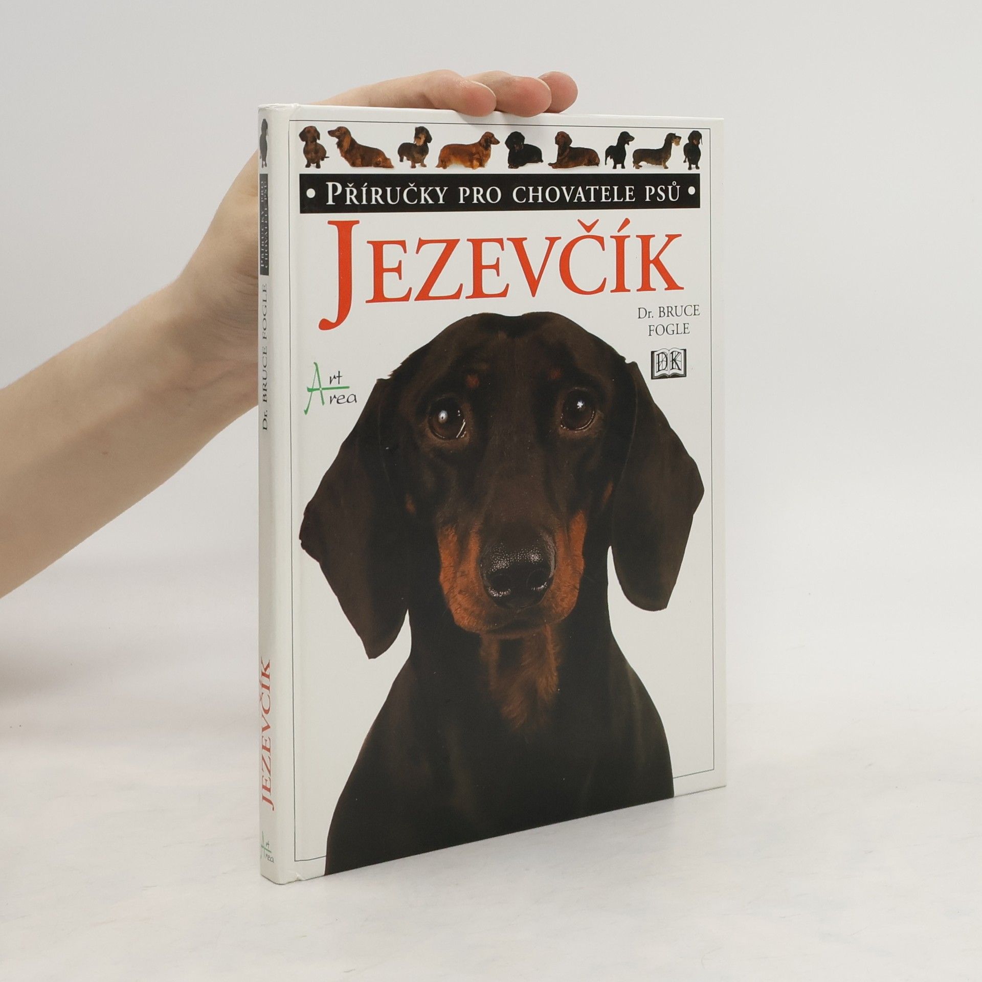 Bruce Fogle Jezevčík: Příručka pro chovatele psů