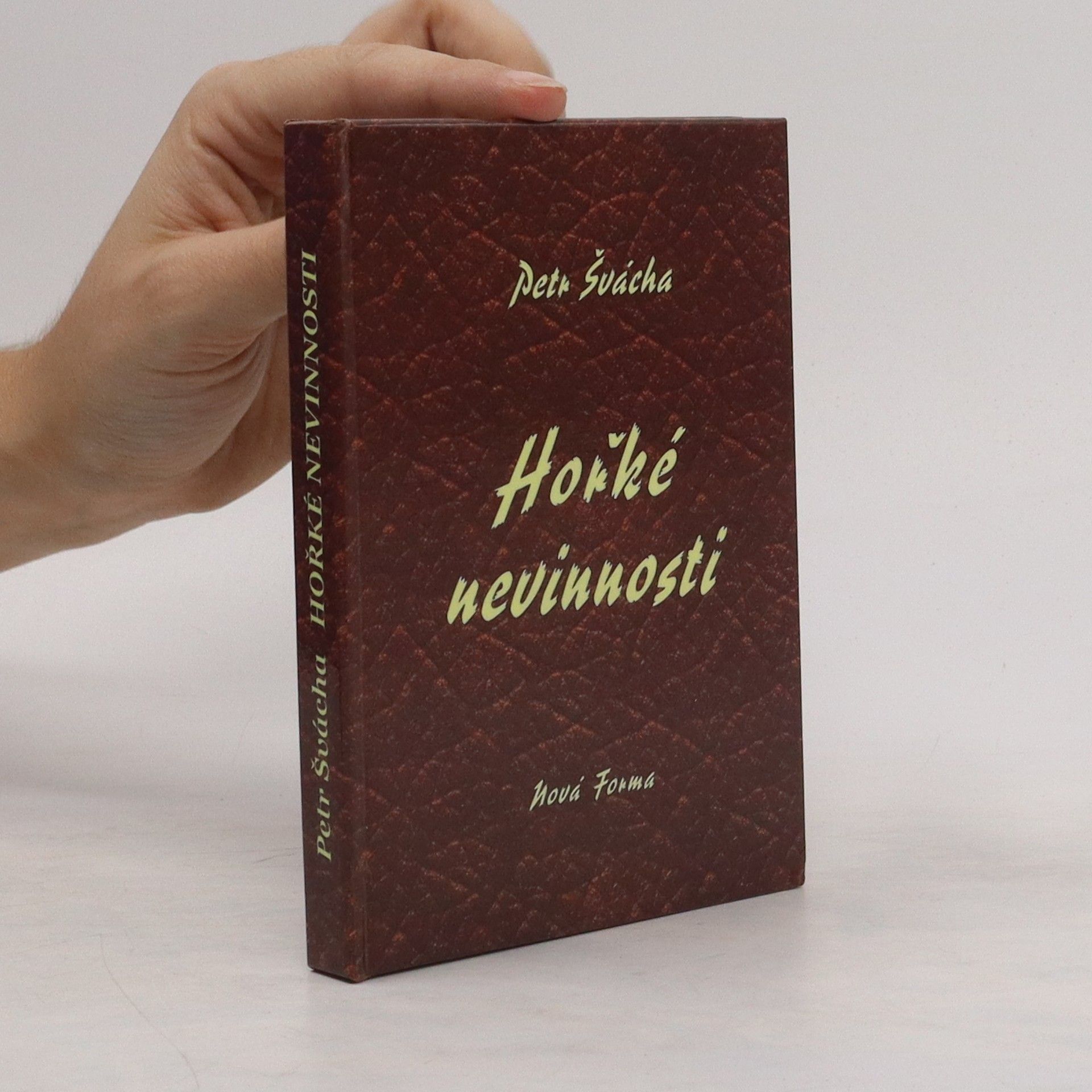 Petr Švácha Hořké nevinnosti