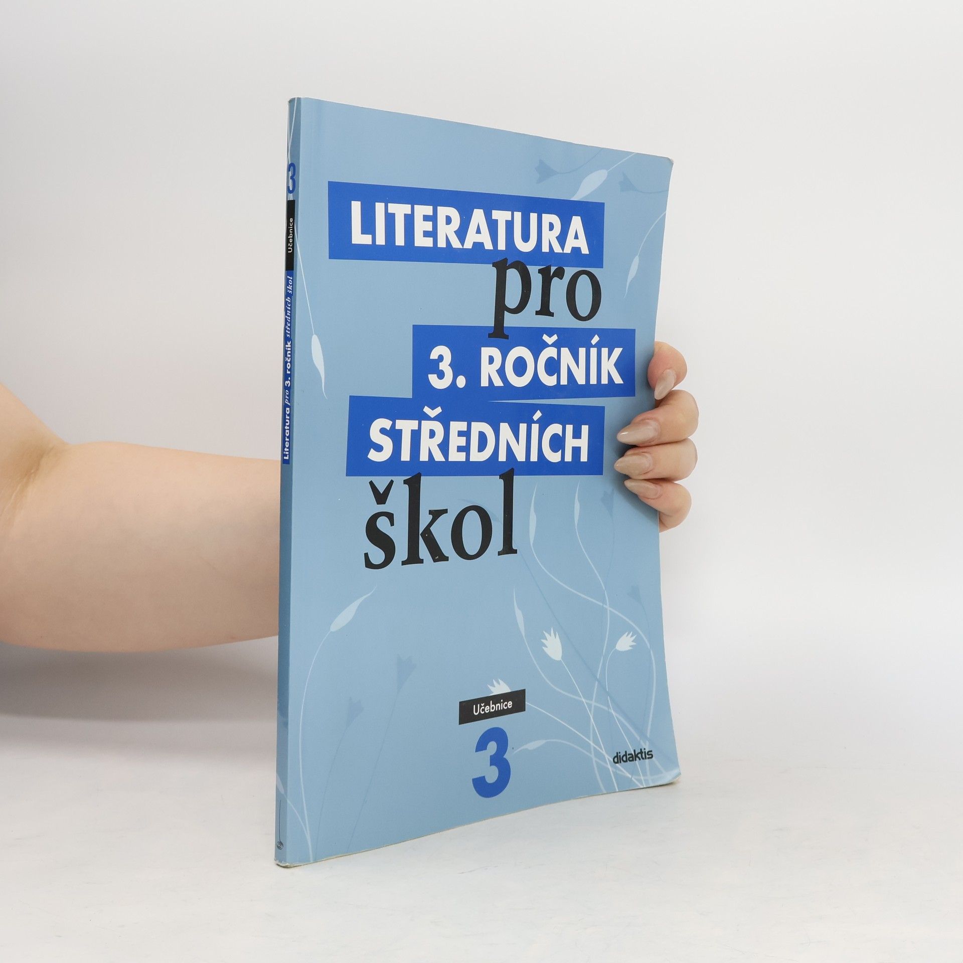 kolektiv Literatura pro 3. ročník středních škol. Učebnice