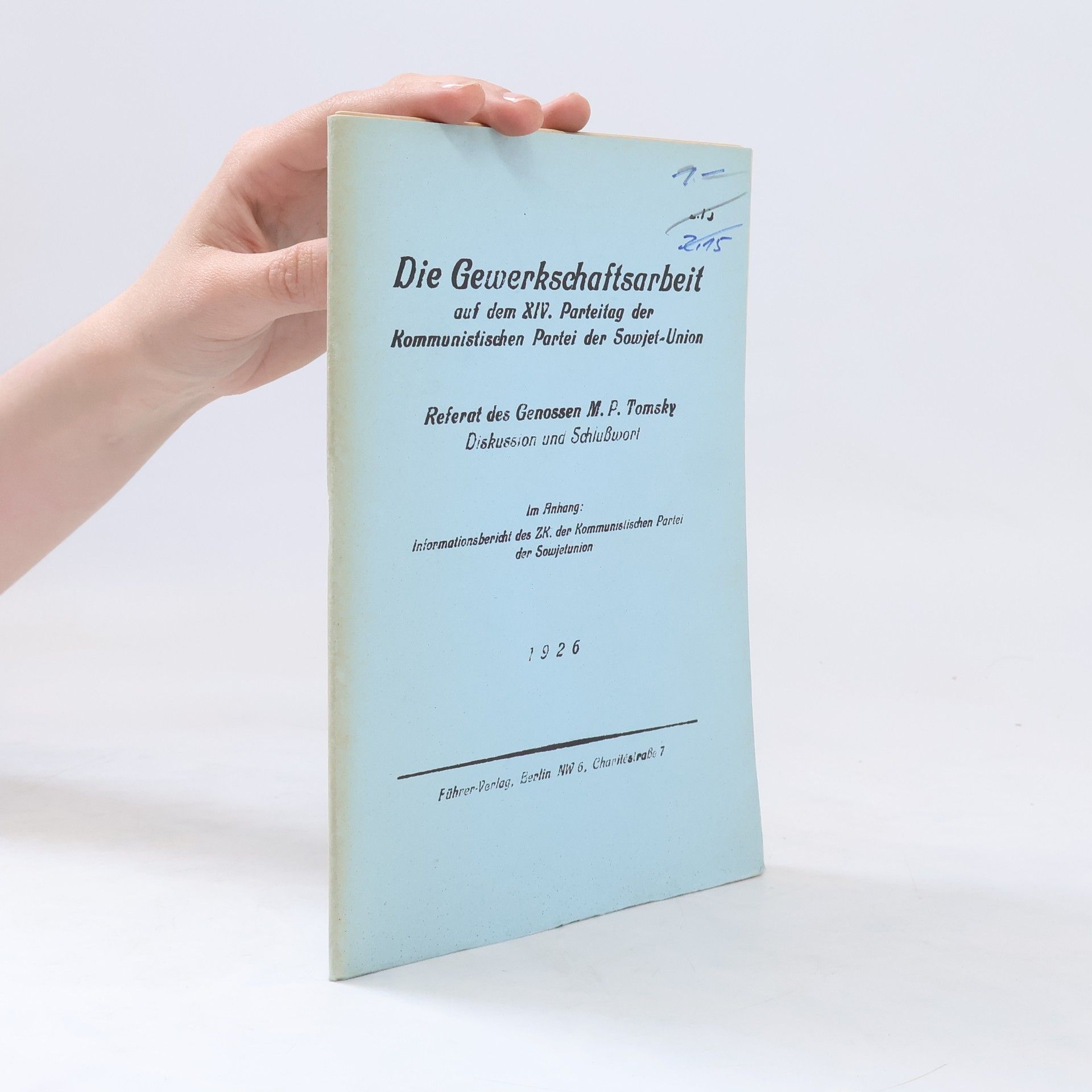 Autorenkollektiv Die Gewerkschaftsarbeit auf dem XIV. Parteitag der Kommunistischen Partei der Sowjet-Union