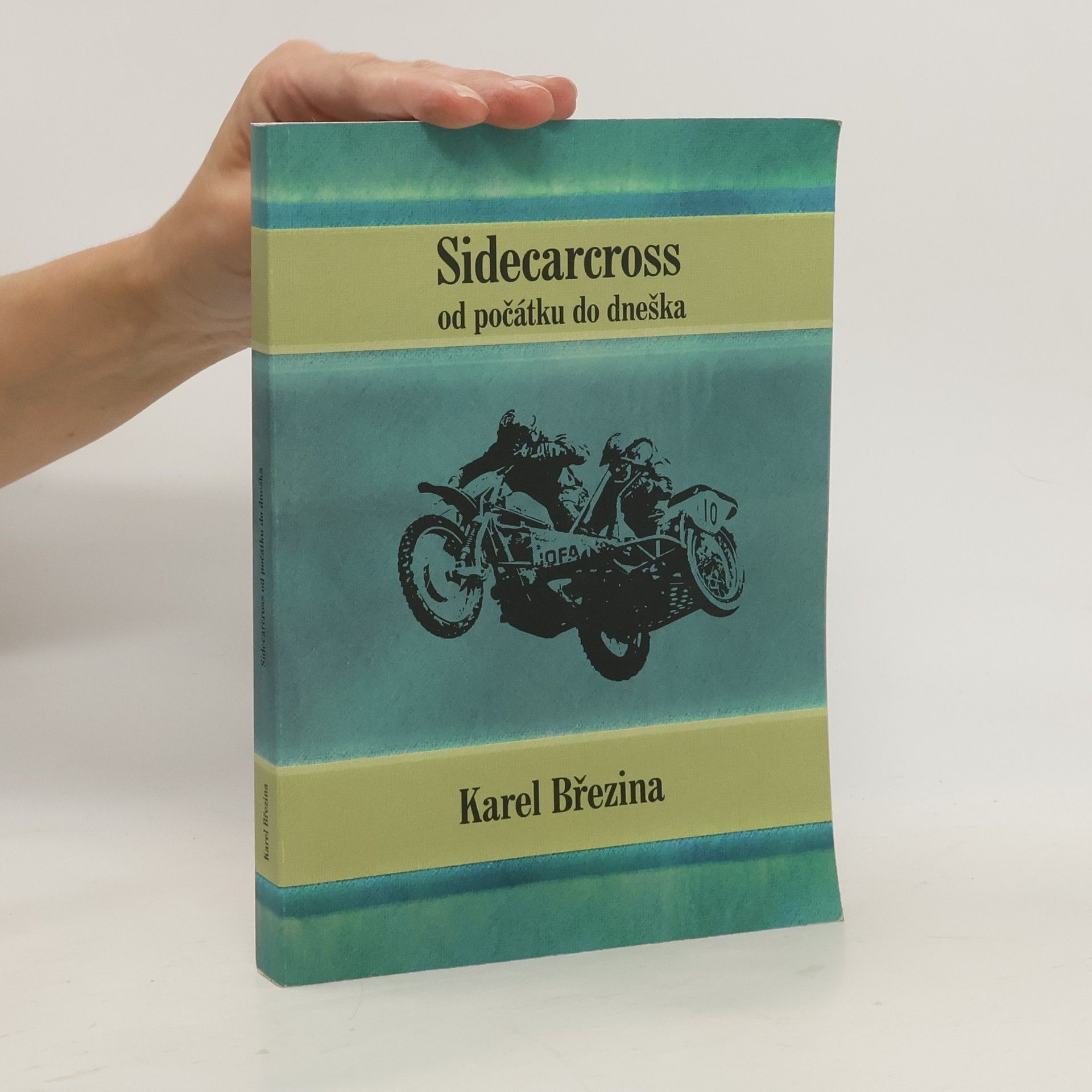 Karel Březina Sidecarcross od počátku do dneška