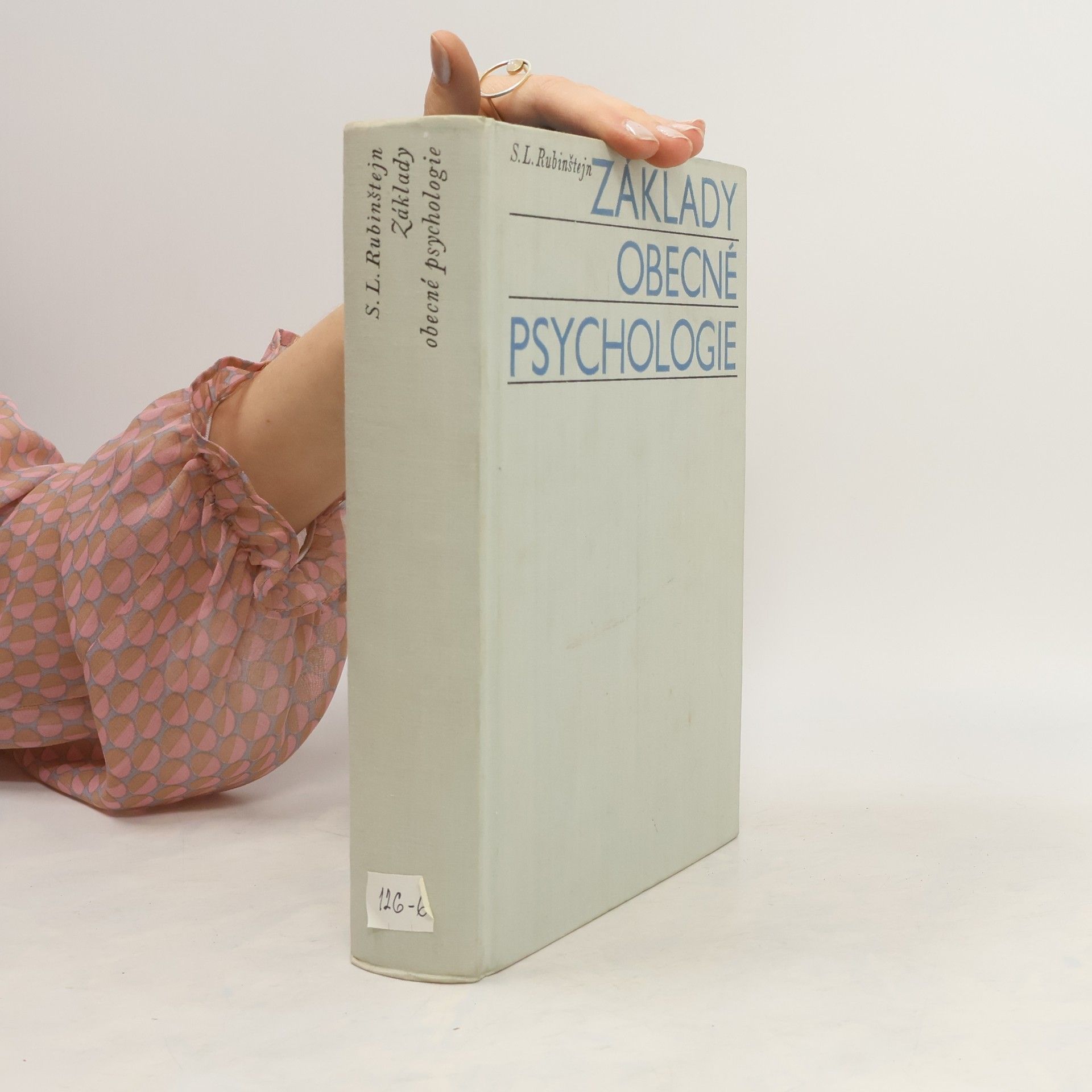 Sergej Leonidovič Rubinštejn Základy obecné psychologie