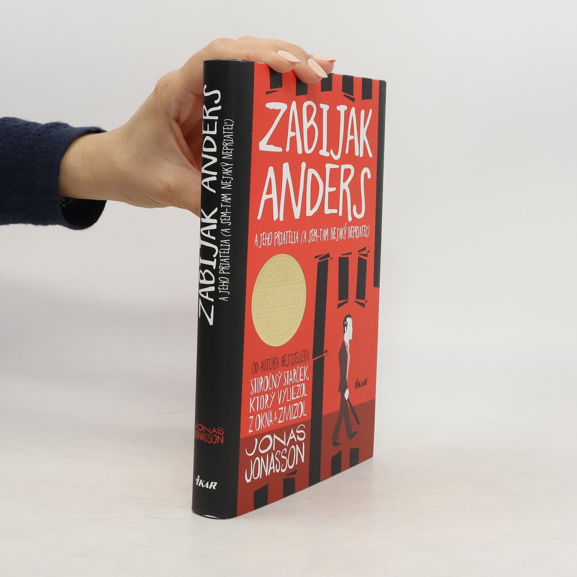 Jonas Jonasson Zabijak Anders a jeho priatelia
