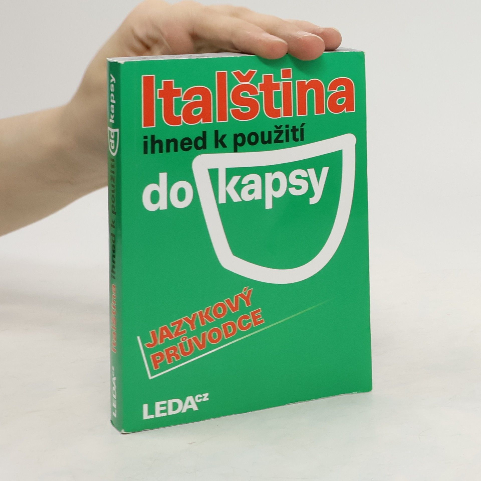 Jarmila Janešová Italština ihned k použití do kapsy : jazykový průvodce