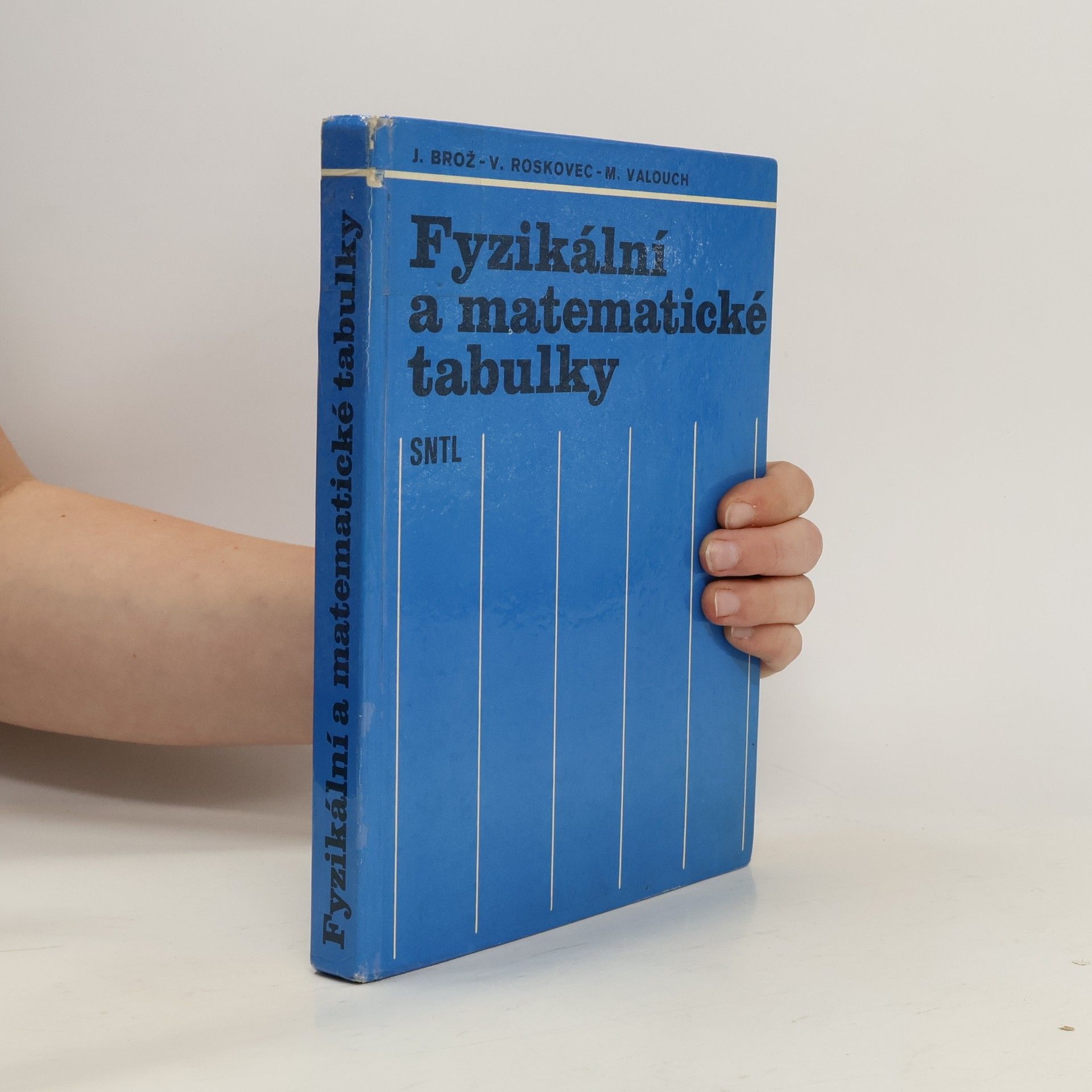 Jaromir Brož Fyzikální a matematické tabulky