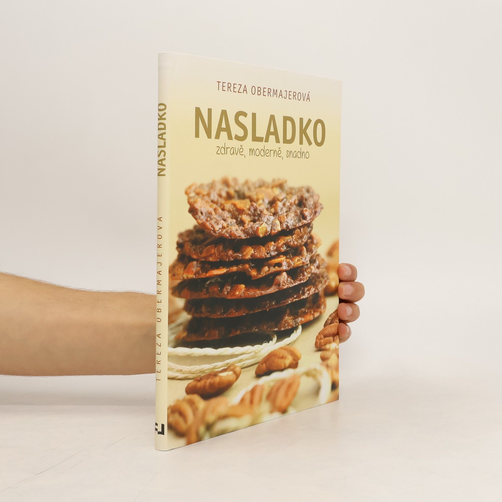 Tereza Obermajerová Nasladko - zdravě, moderně, snadno