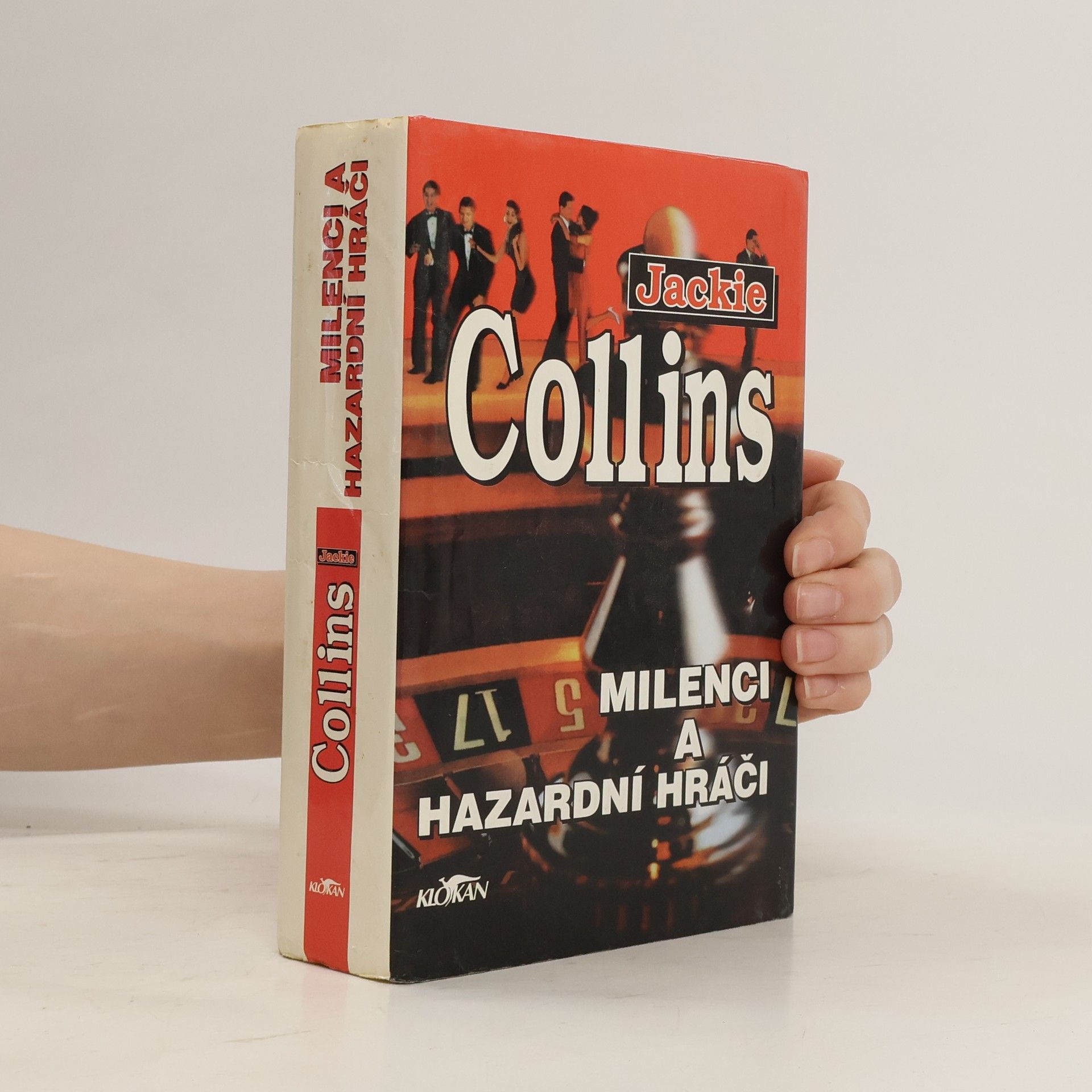 Jackie Collins Milenci a hazardní hráči