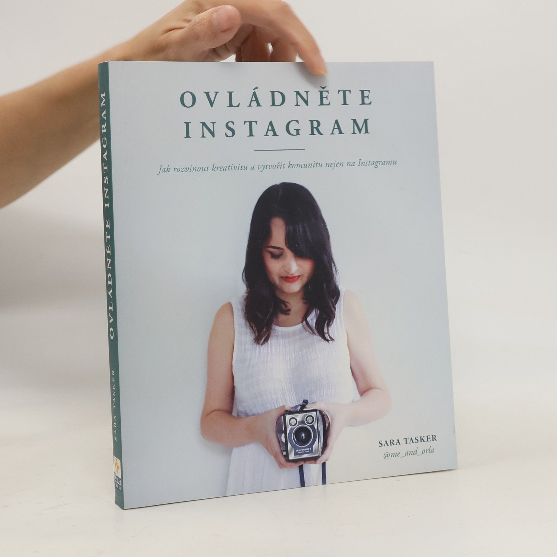 Sara Tasker Ovládněte Instagram