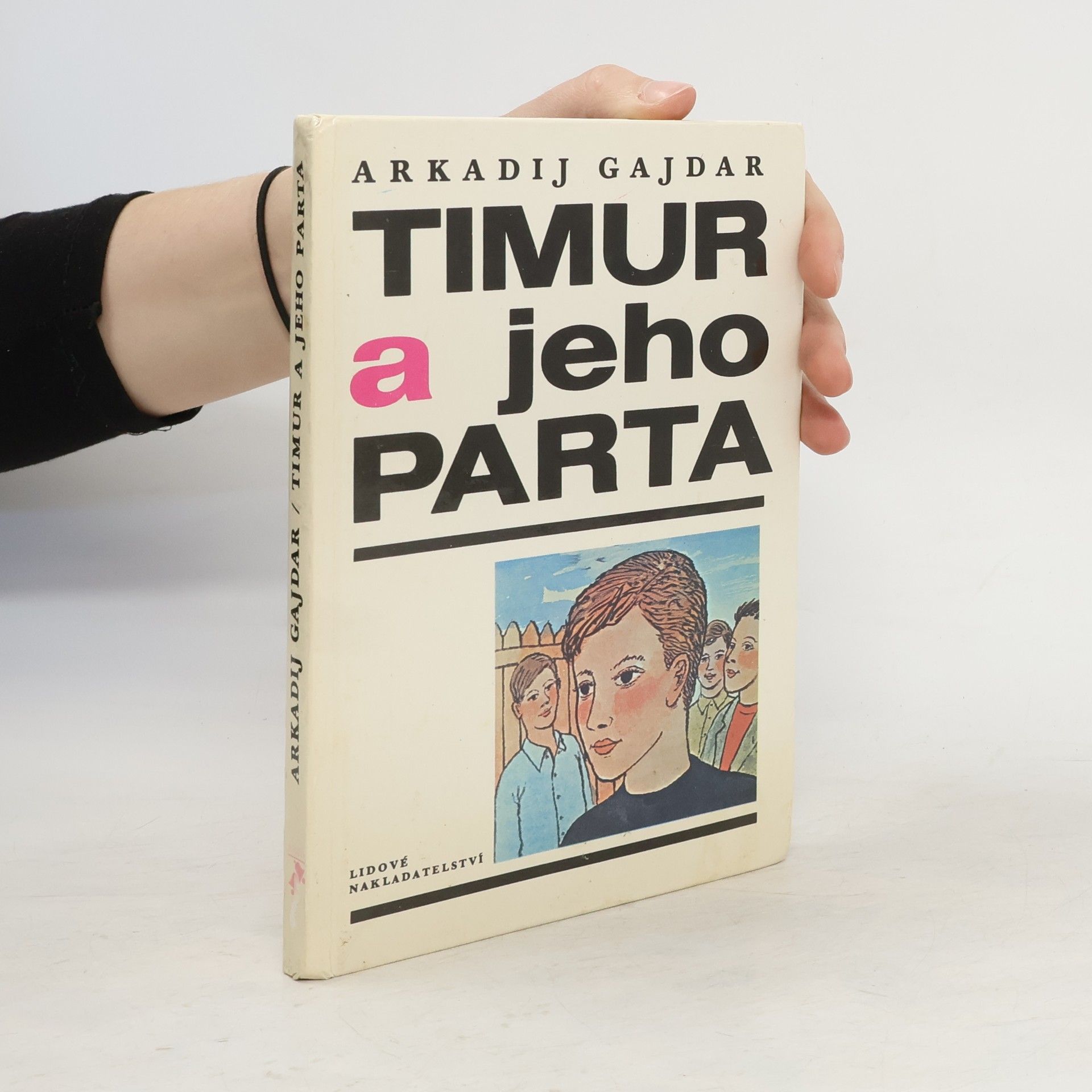 Arkadij Petrovič Gajdar Timur a jeho parta