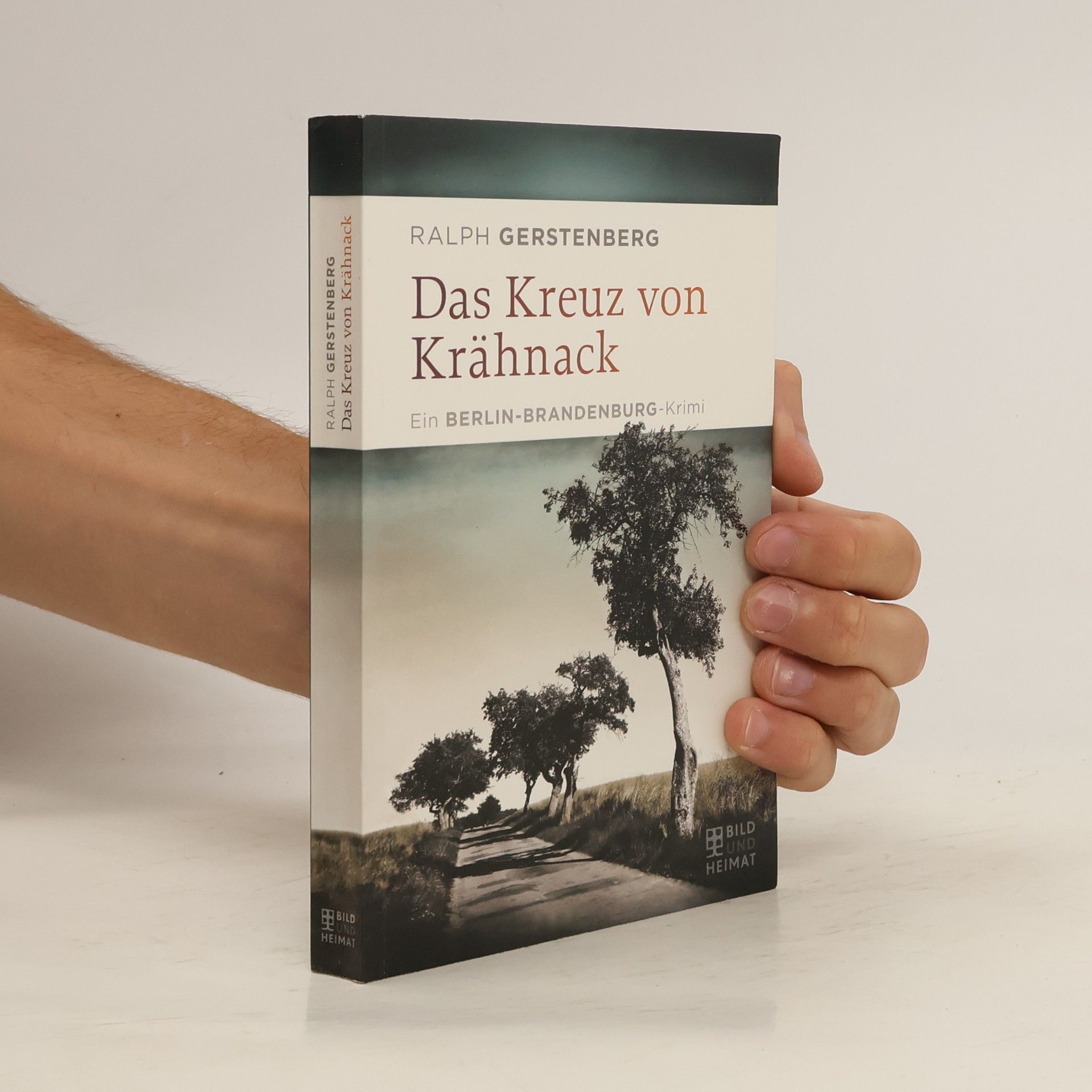 Ralph Gerstenberg Das Kreuz von Krähnack