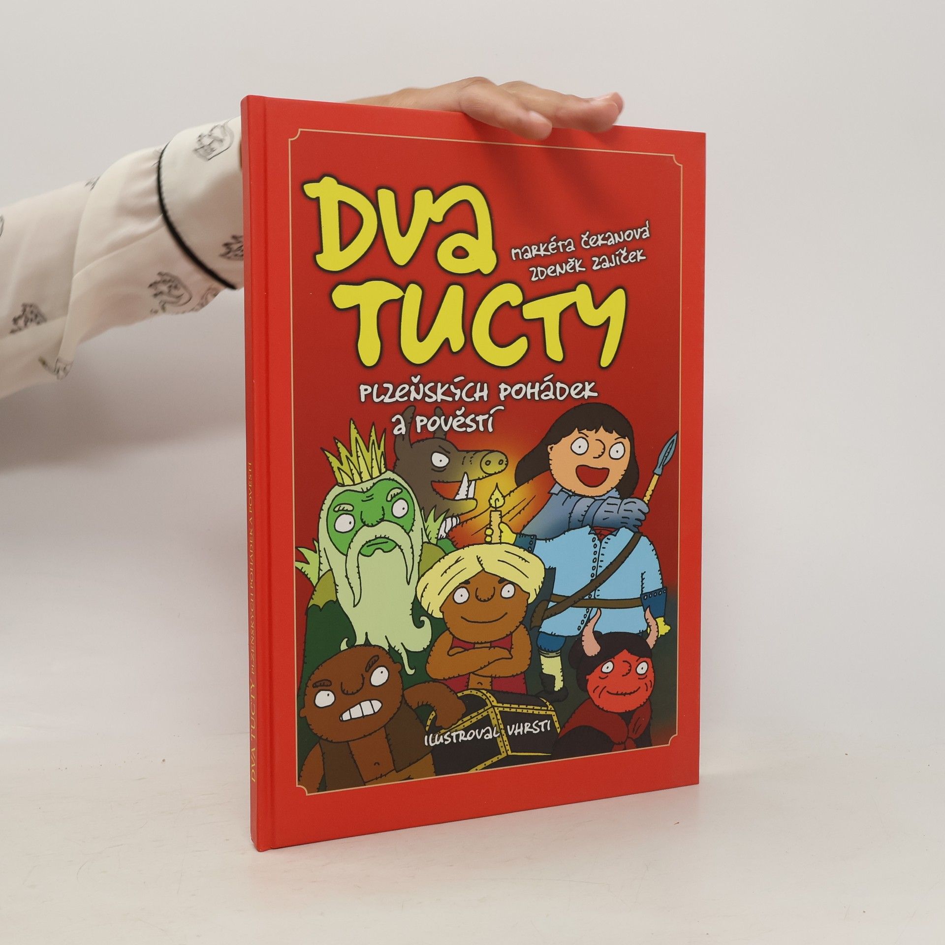 Zdeněk Zajíček Dva tucty plzeňských pohádek a pověstí