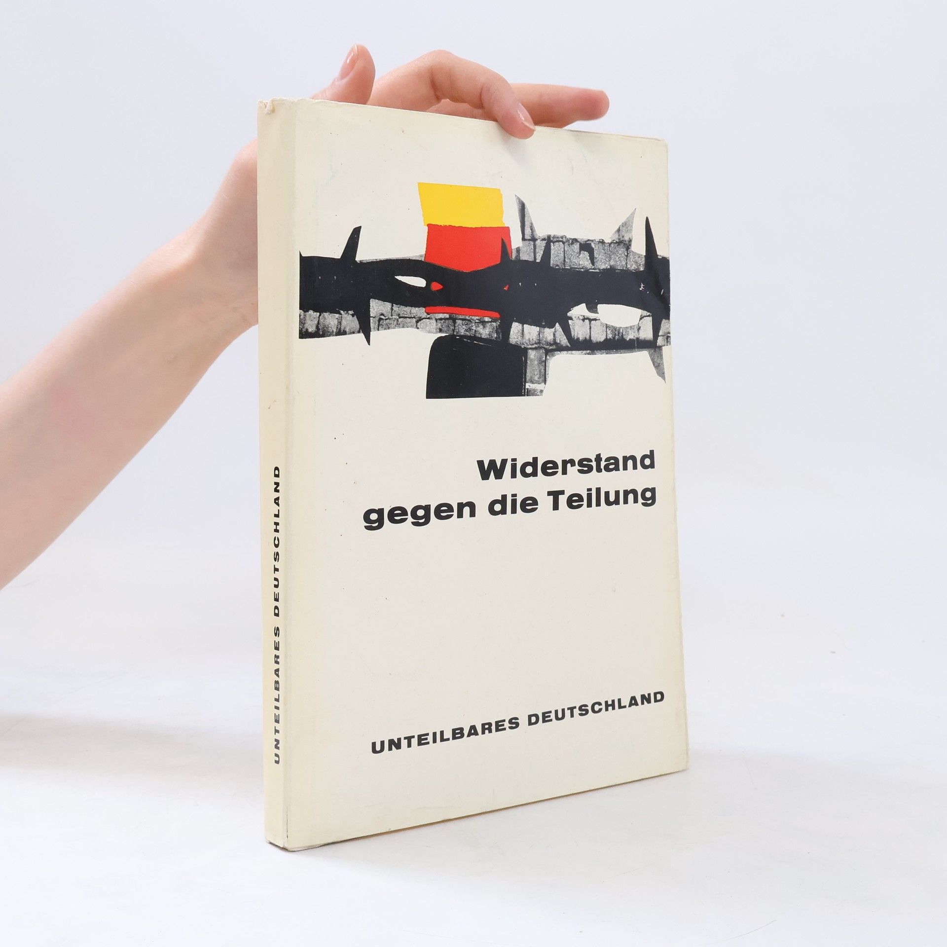 Autorenkollektiv Widerstand gegen die Teilung