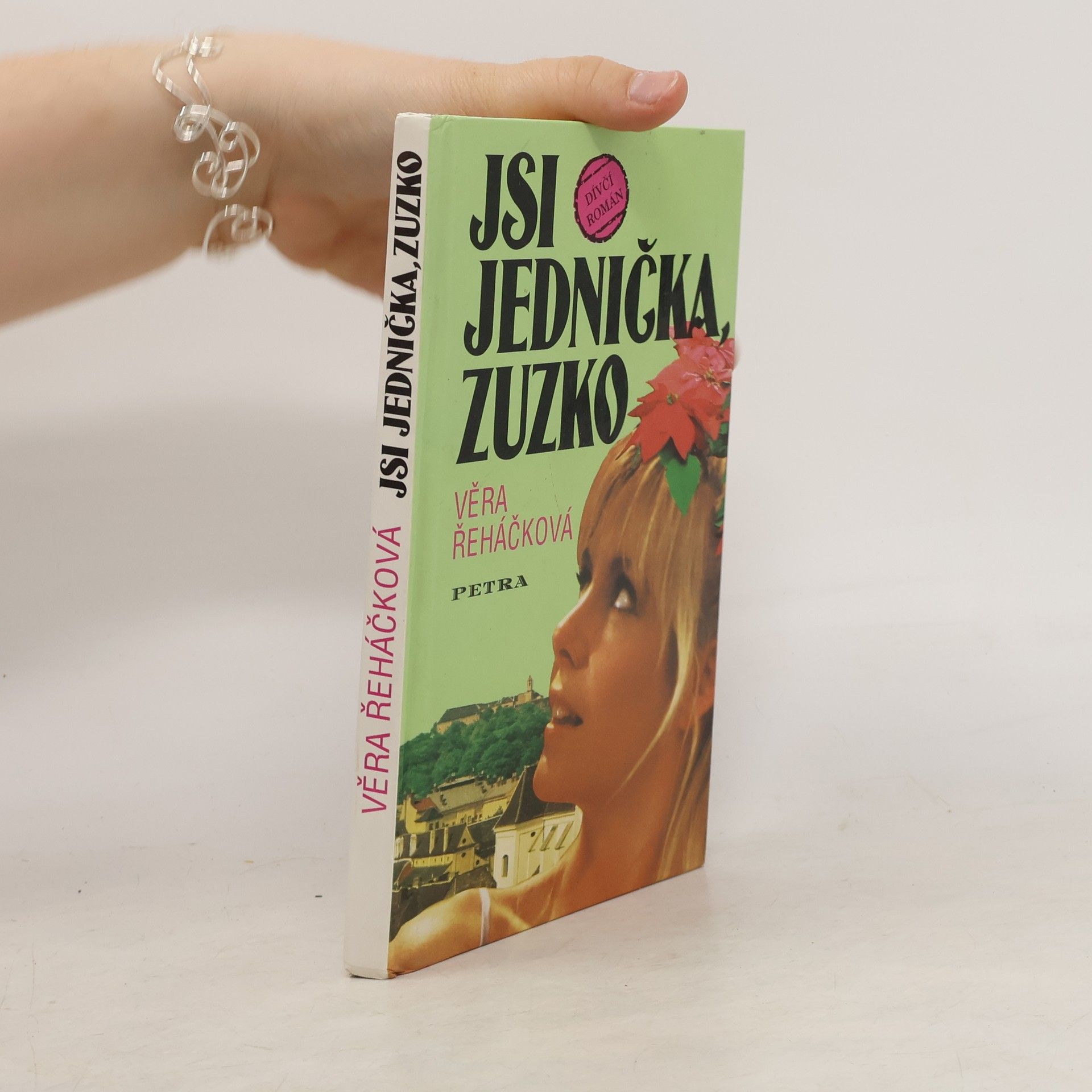 Věra Řeháčková Jsi jednička, Zuzko : dívčí román