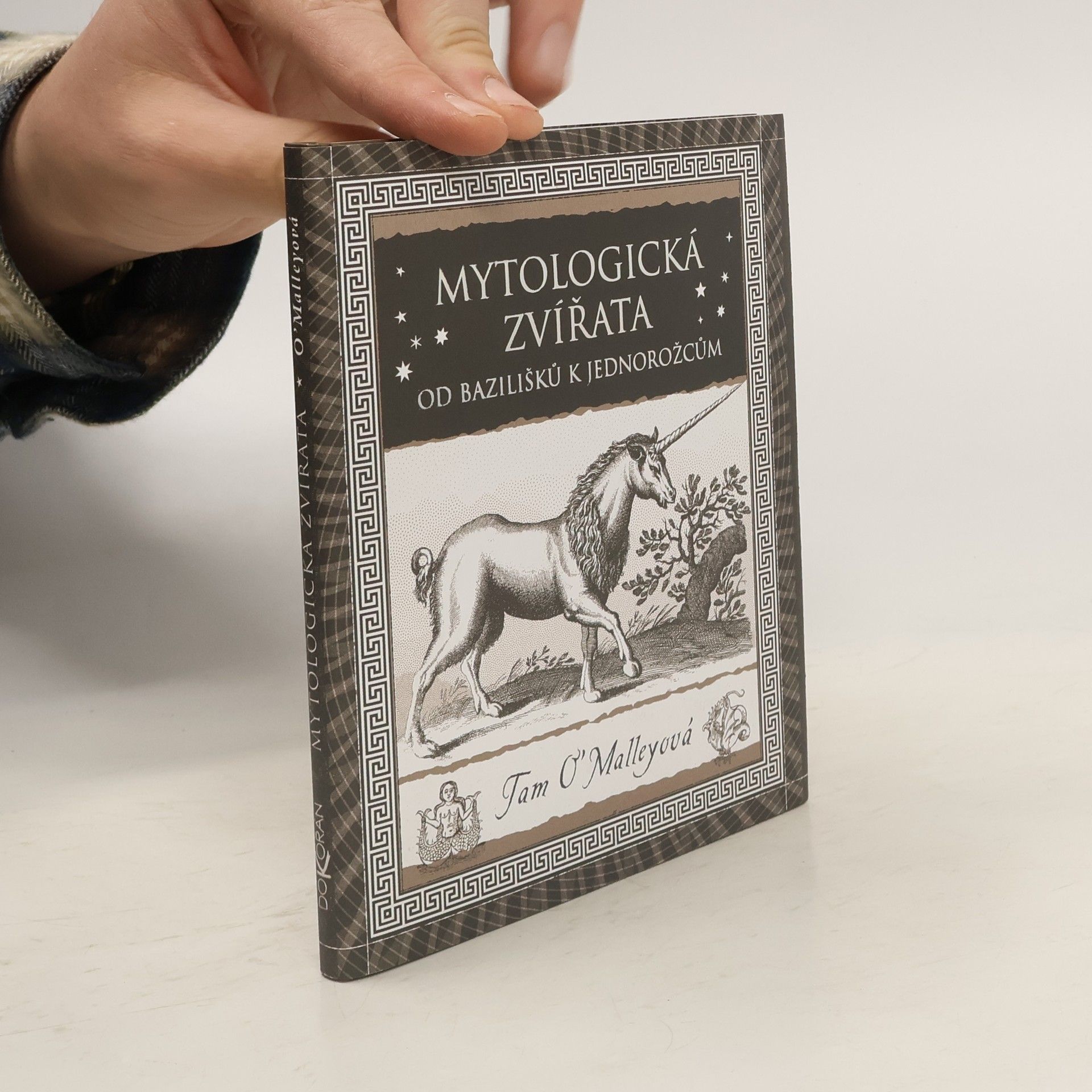 Jiří Pilucha Mytologická zvířata: od bazilišků k jednorožcům